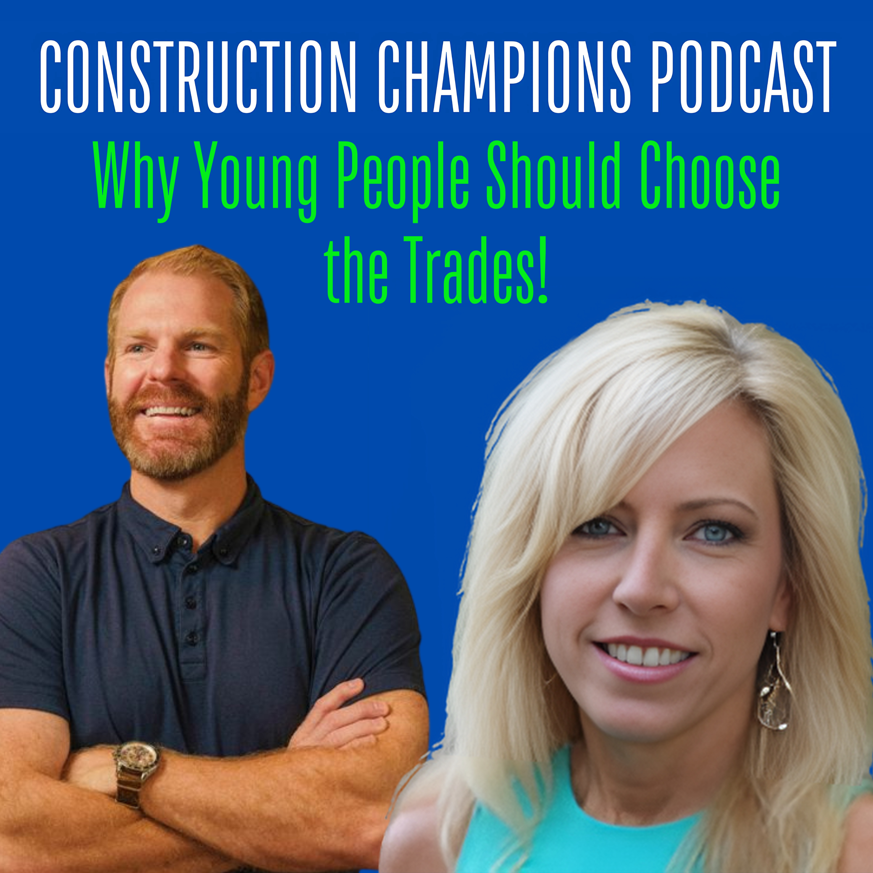 Construction Champions Podcast
