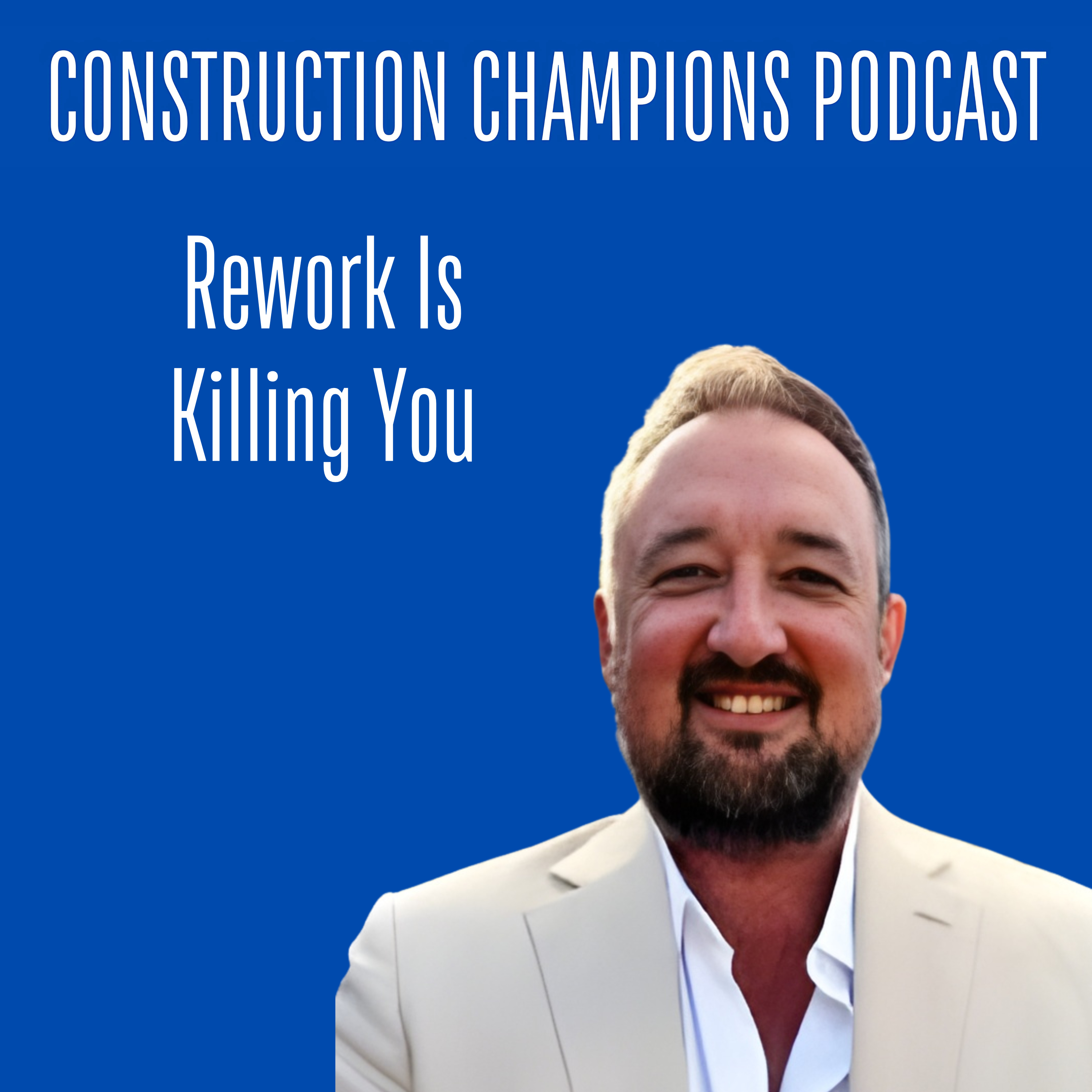 How to Stop Rework on Your Job Sites: Engineering Expert Reveals Why Projects Fail