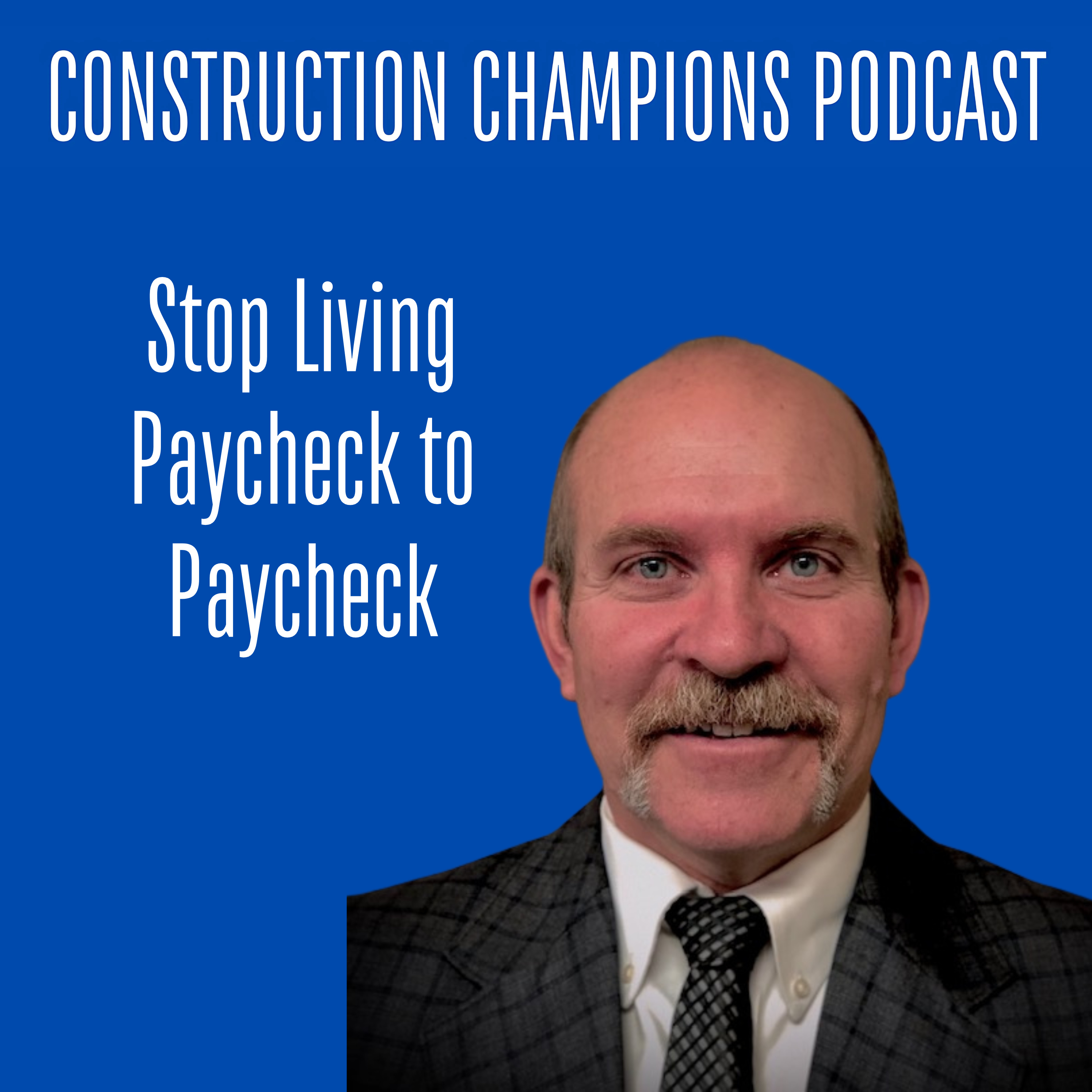 Construction Champions Podcast