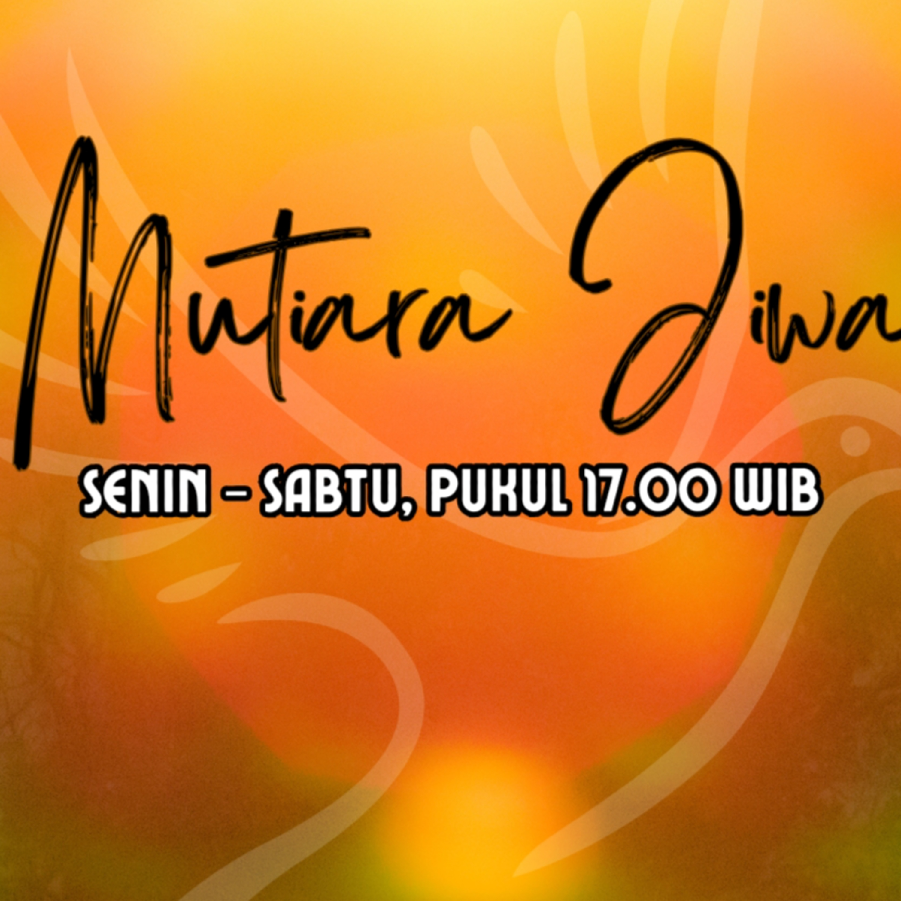 MUTIARA JIWA 07 OKTOBER 25 - ROHANI VS DUNIAWI - PDM ELISABETH INA episode artwork