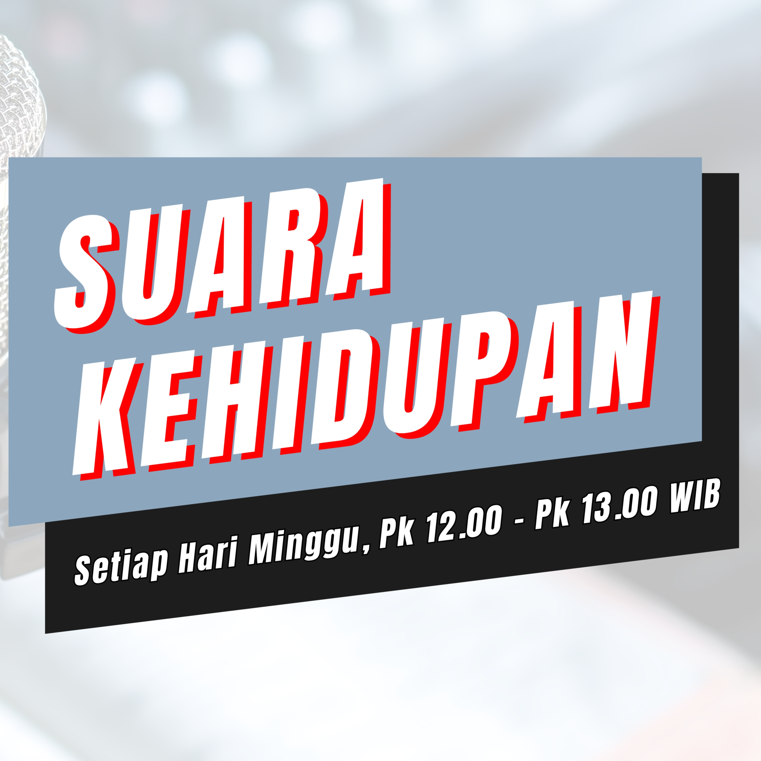 SUARA KEHIDUPAN 17 MEI 26 - JARING PENGAMAN - EV.STEPANUS CAHYANTO episode artwork