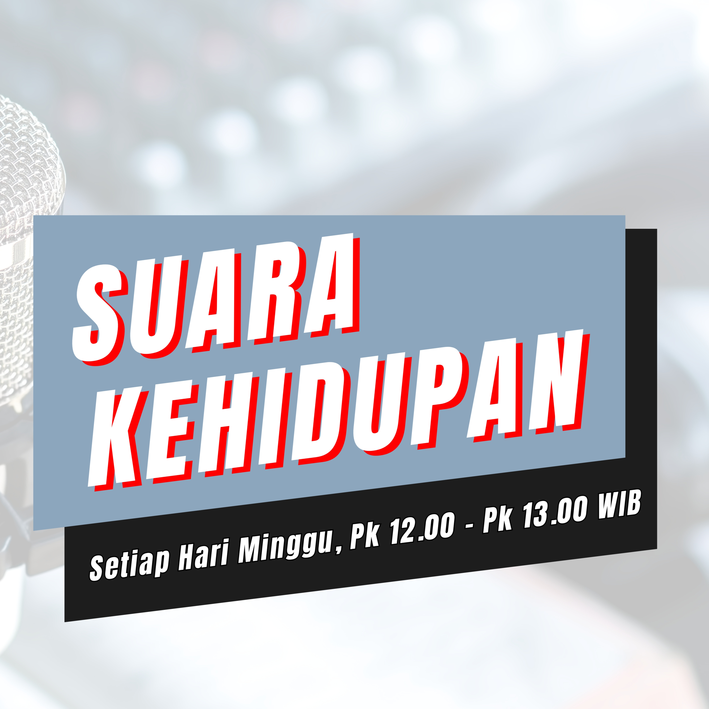 SUARA KEHIDUPAN 03 MEI 26 - BINTANG - EV.LUKAS episode artwork