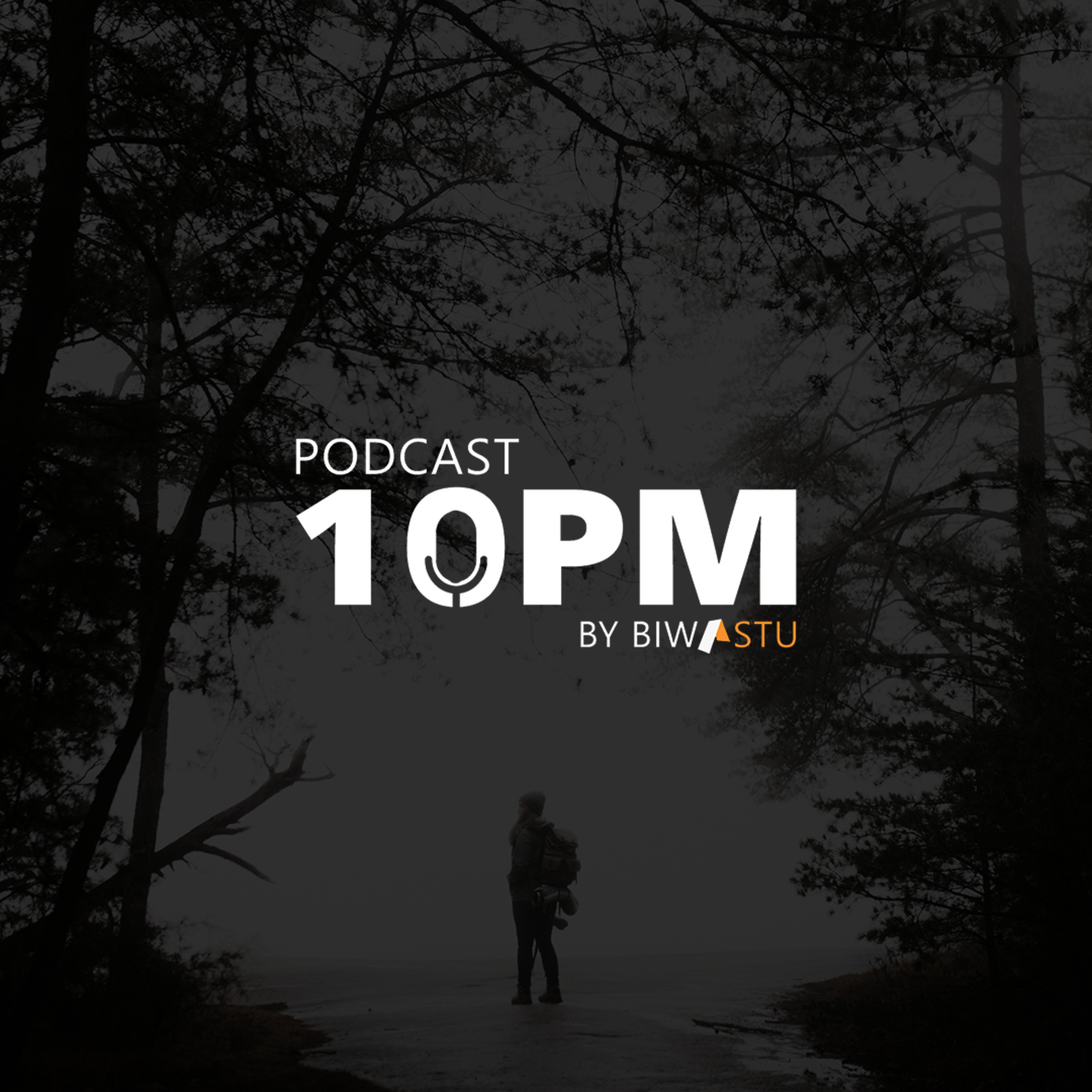 10PM by Biwastu