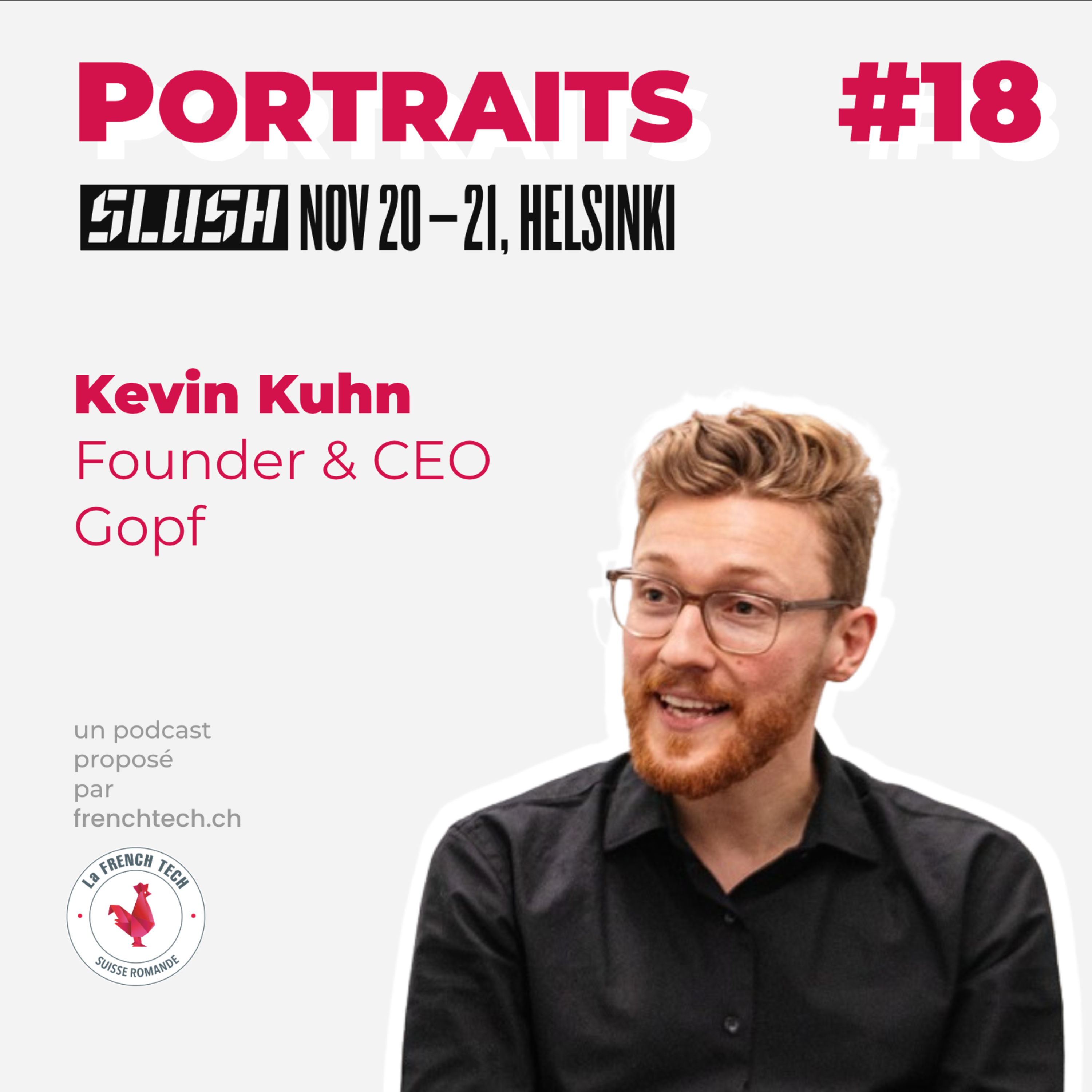 [SLUSH 2024] Kevin Kuhn, Founder & CEO @ Gopf | SwissTech