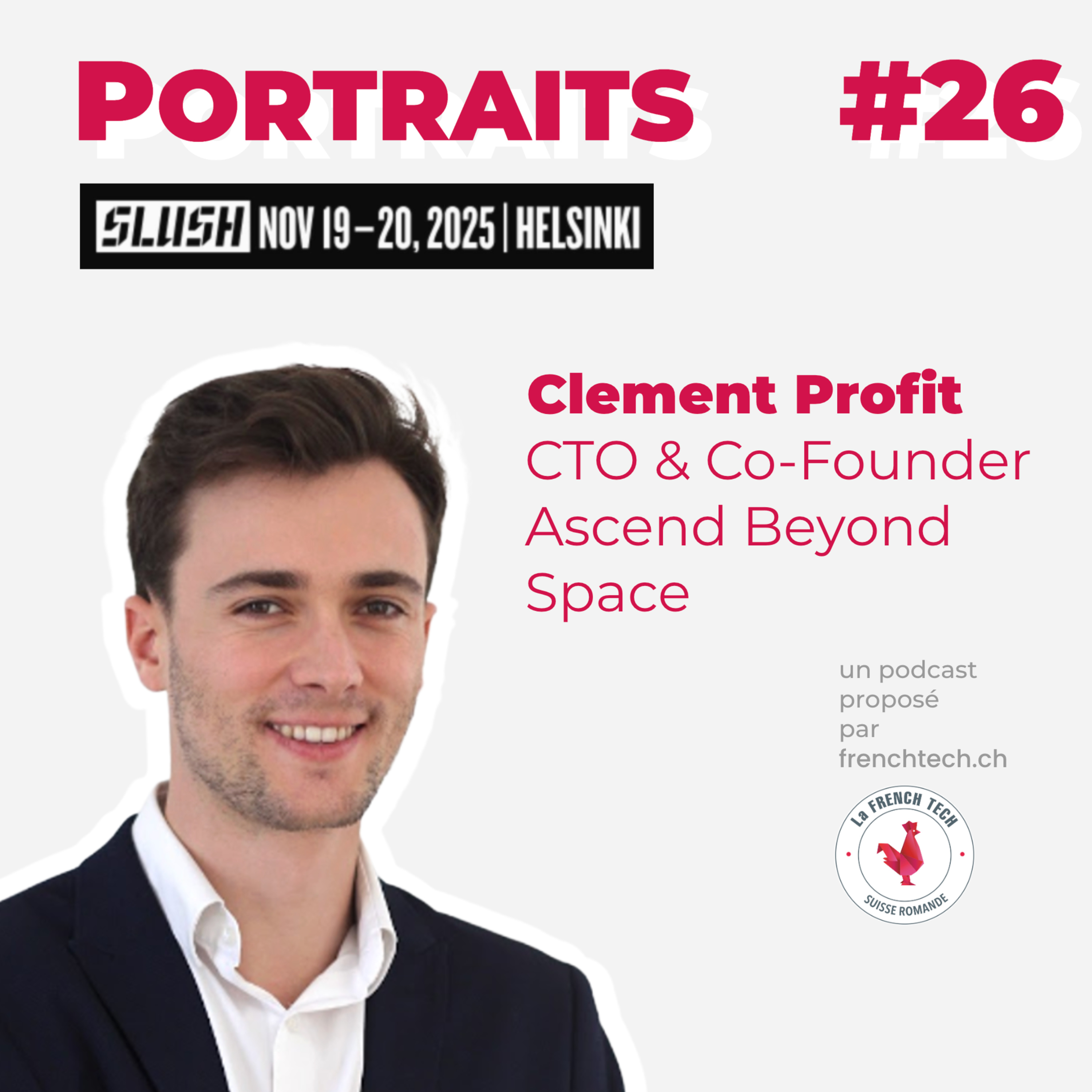 [SLUSH 2025] //Excerpt// Clément Profit, CTO & Co-Founder @ Ascend Beyond Space