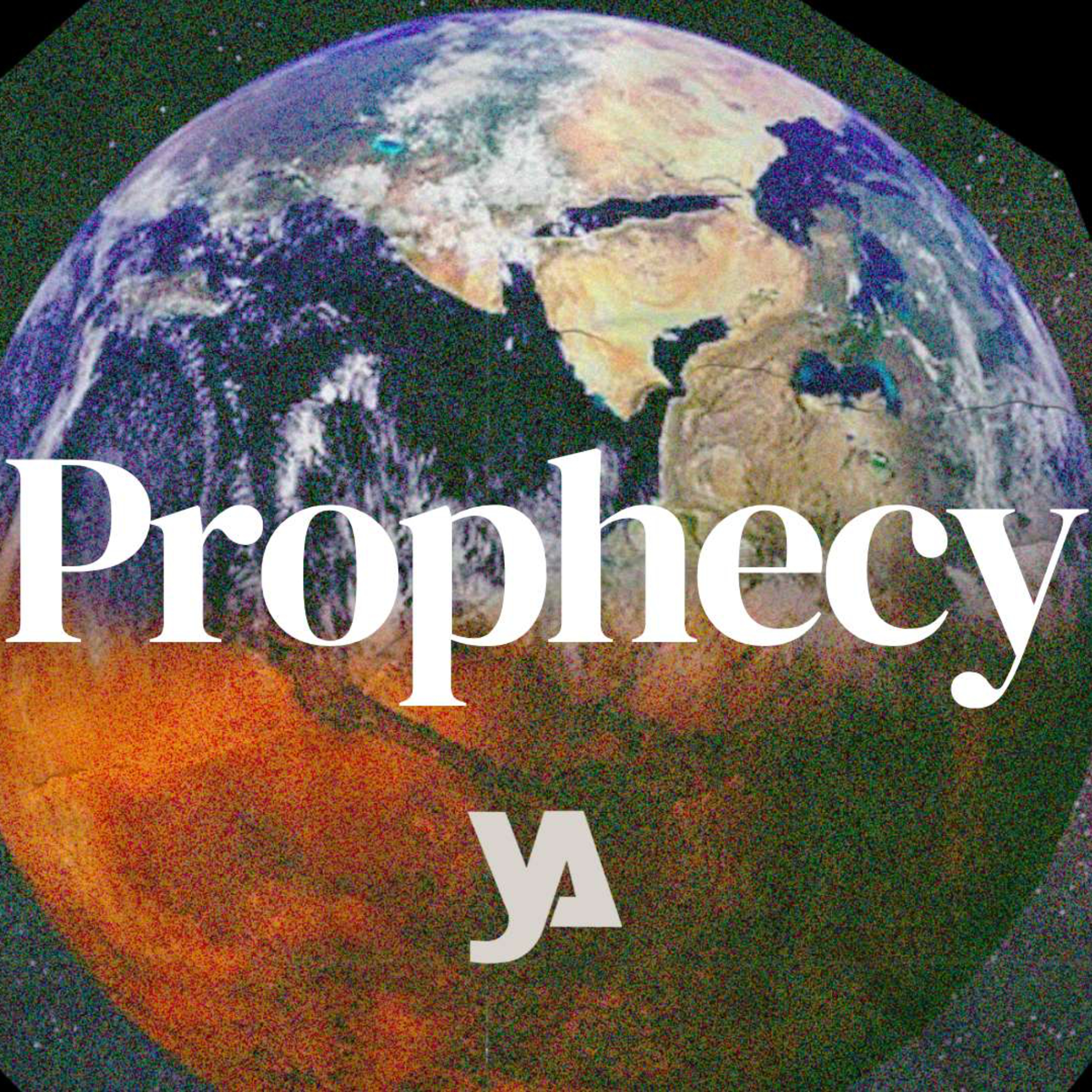 Prophecy - God's Telling of the Future will Strengthen Your Faith episode artwork