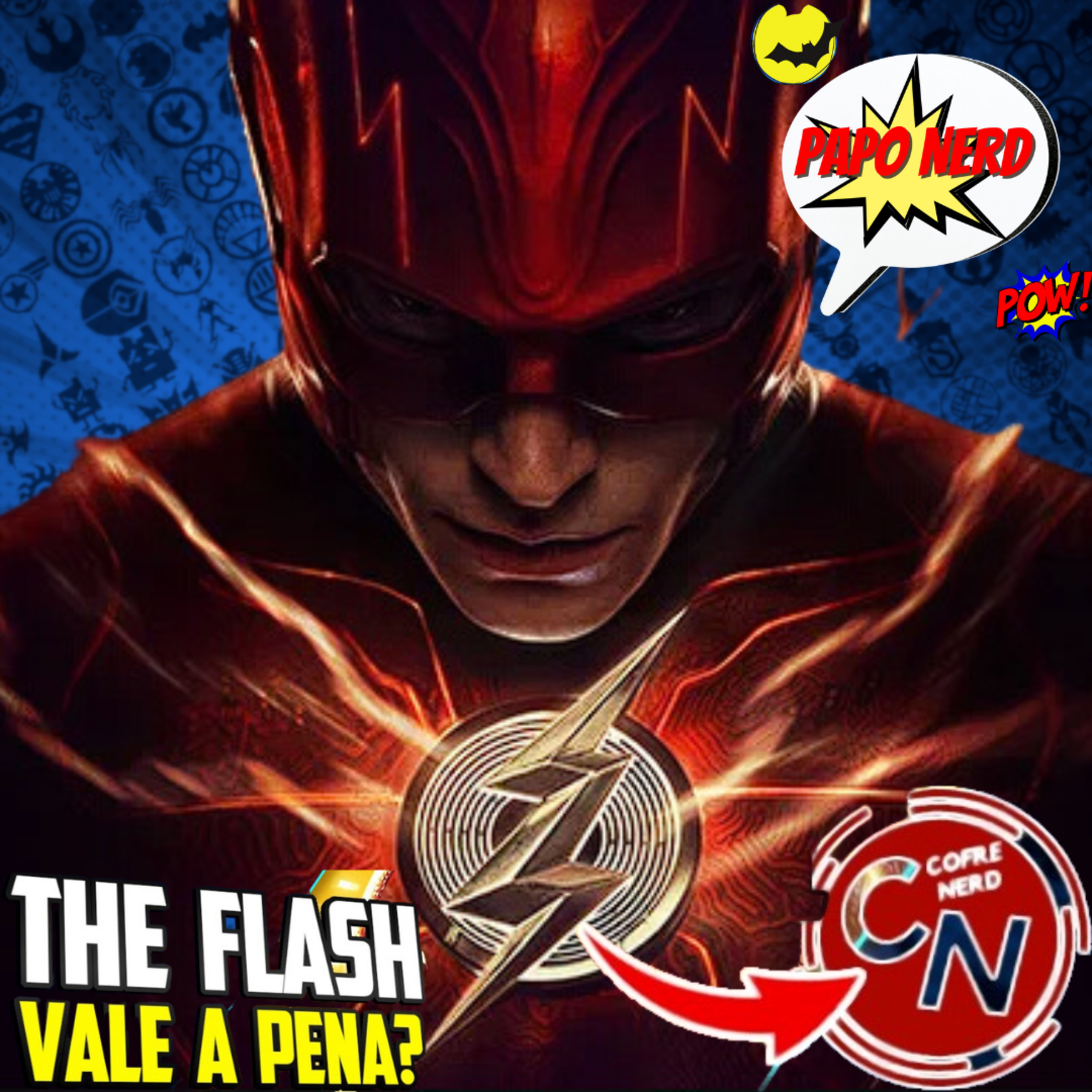 Papo Nerd #71 - O filme do Flash é bom??? feat. Cofre Nerd episode artwork