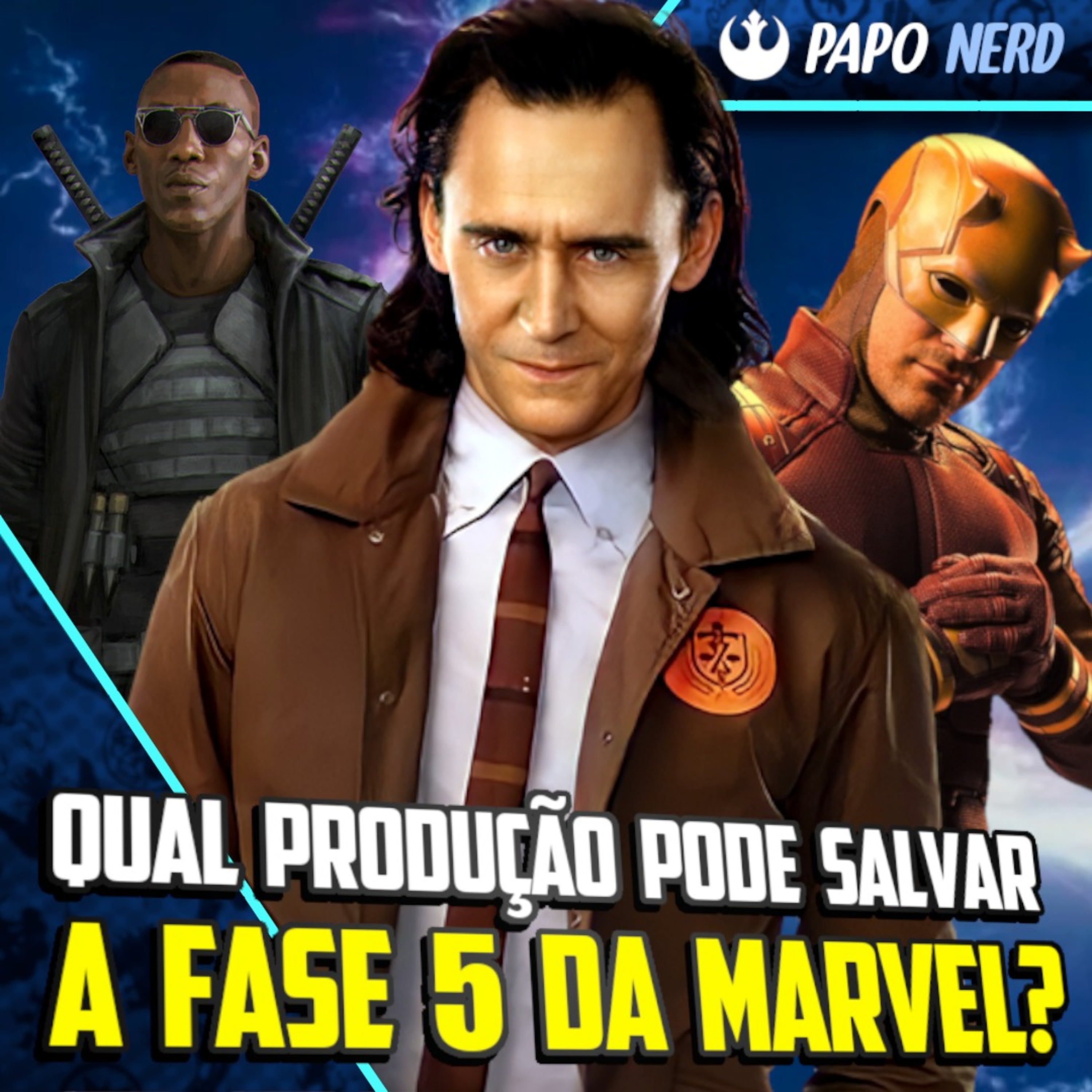 Papo Nerd #77 - MARVEL COM PROBLEMAS? O que será da fase 5 do MCU? episode artwork