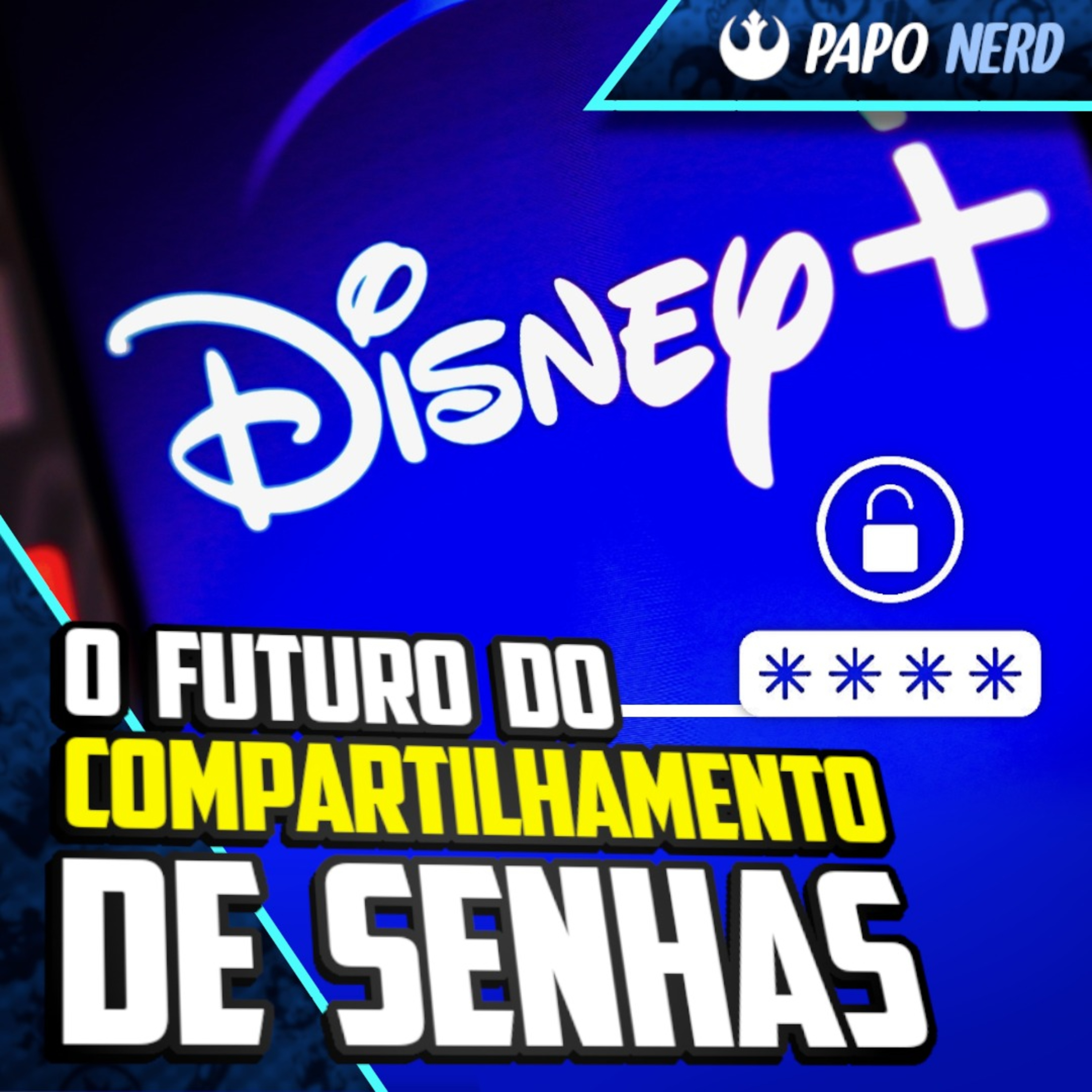 Papo Nerd #88 - ADEUS! O fim do compartilhamento de senhas nos streamings! episode artwork