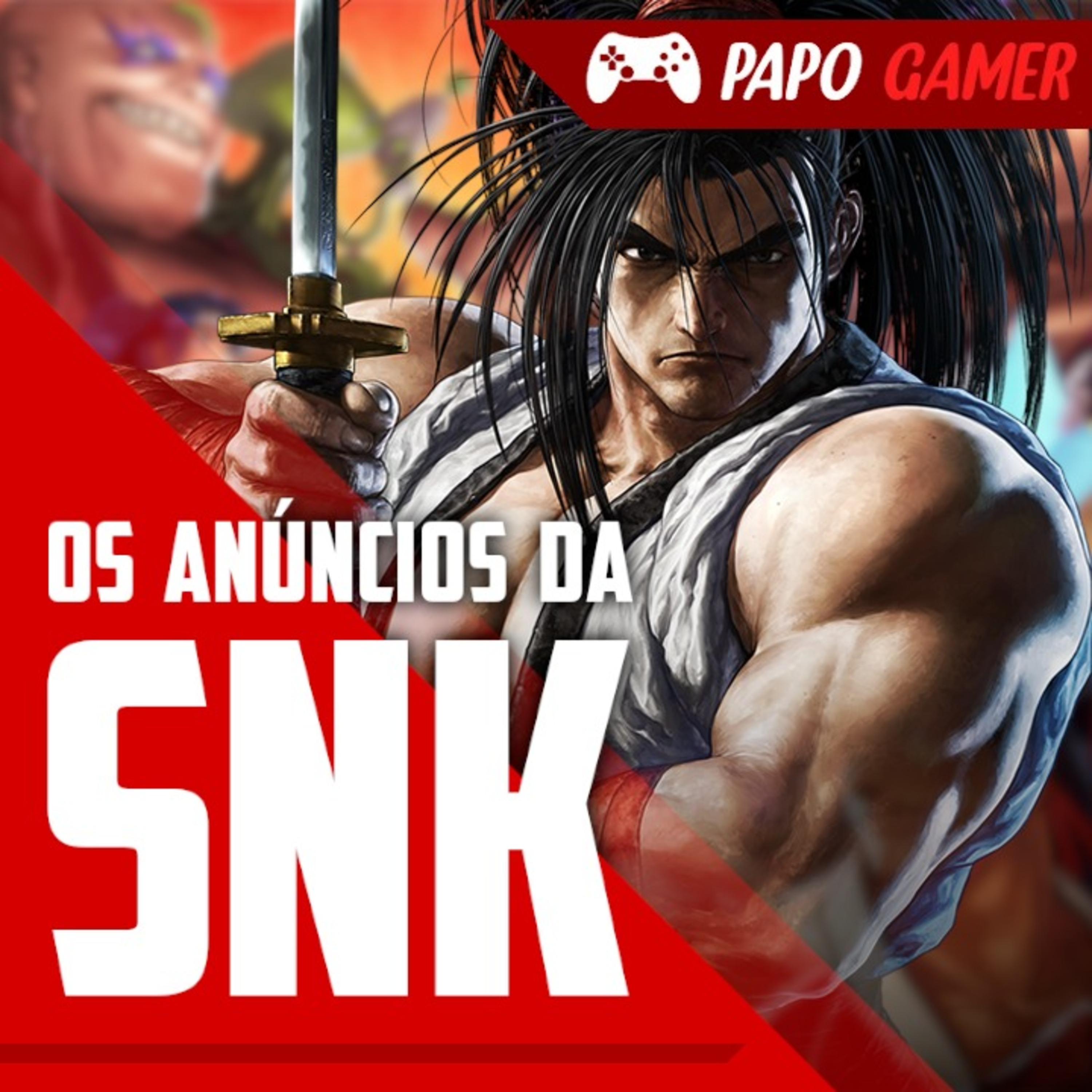 EVO 2024: SVC Chaos, Art of Fighting e RPG de Samurai Showdown! - Papo Gamer #69 episode artwork