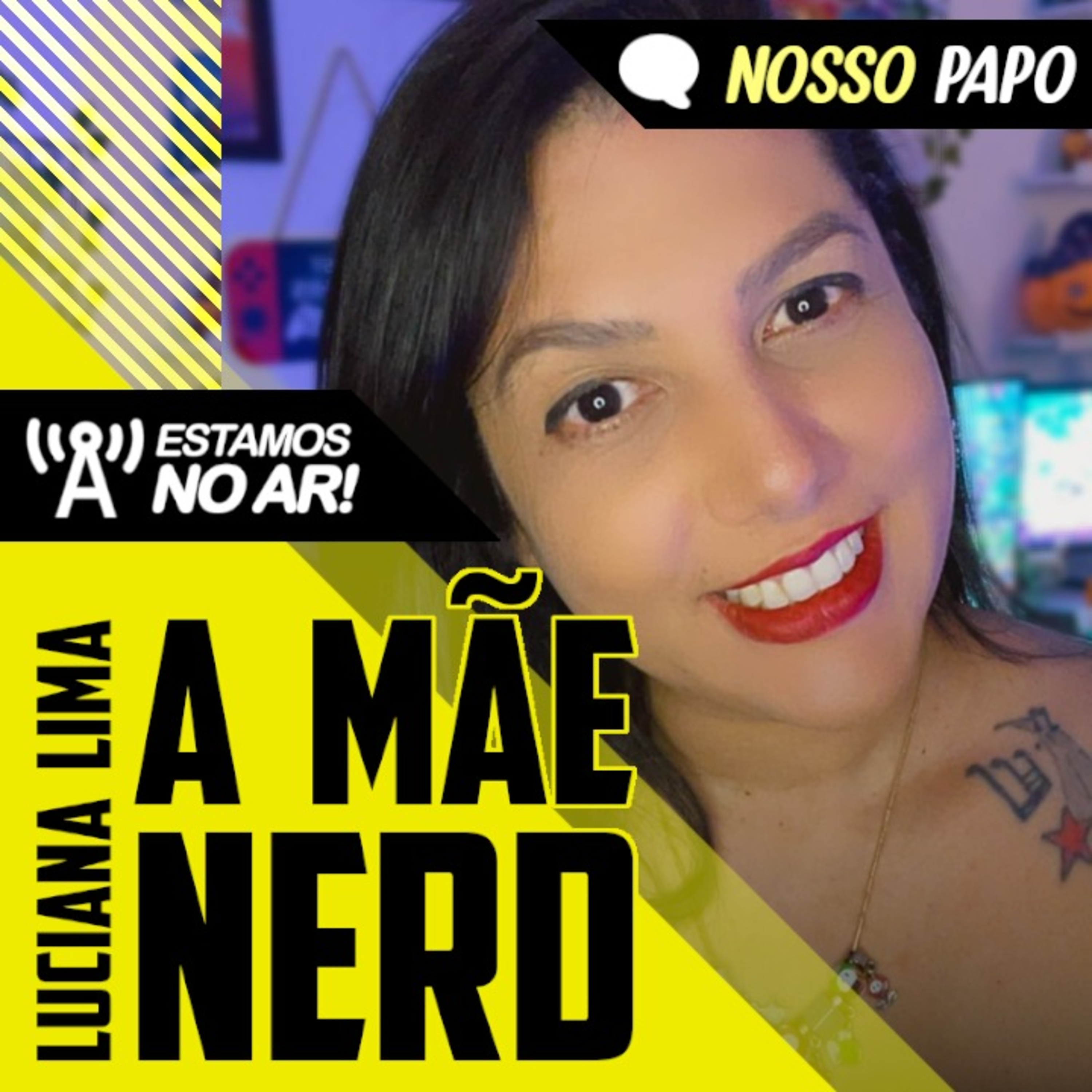 A Mãe Nerd: Curiosidades e os desafios de ser Criadora de Conteúdo | Nosso Papo #50 episode artwork