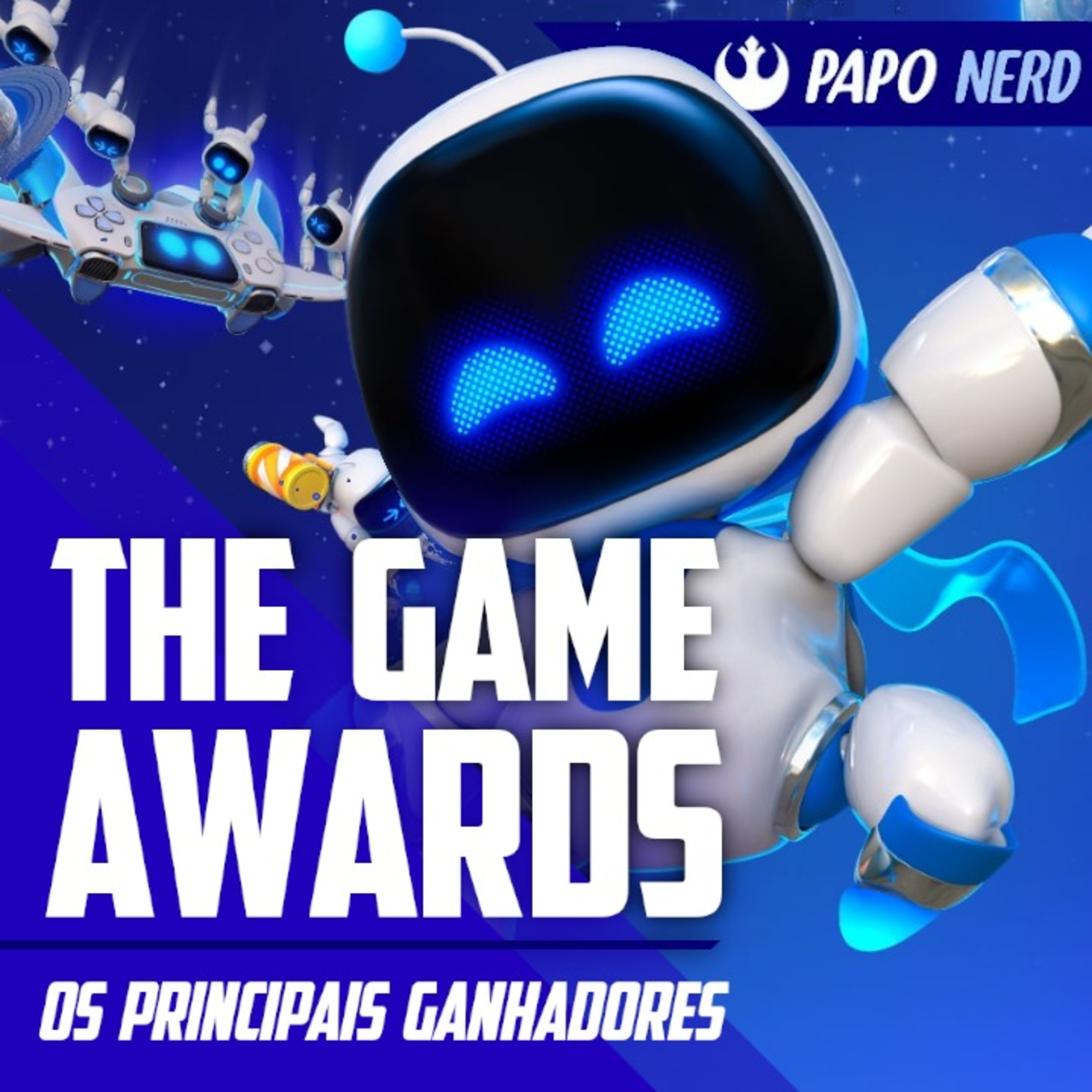 Astro Bot merece ser o Jogo do Ano? Análise dos Vencedores do The Game Awards 2024! episode artwork