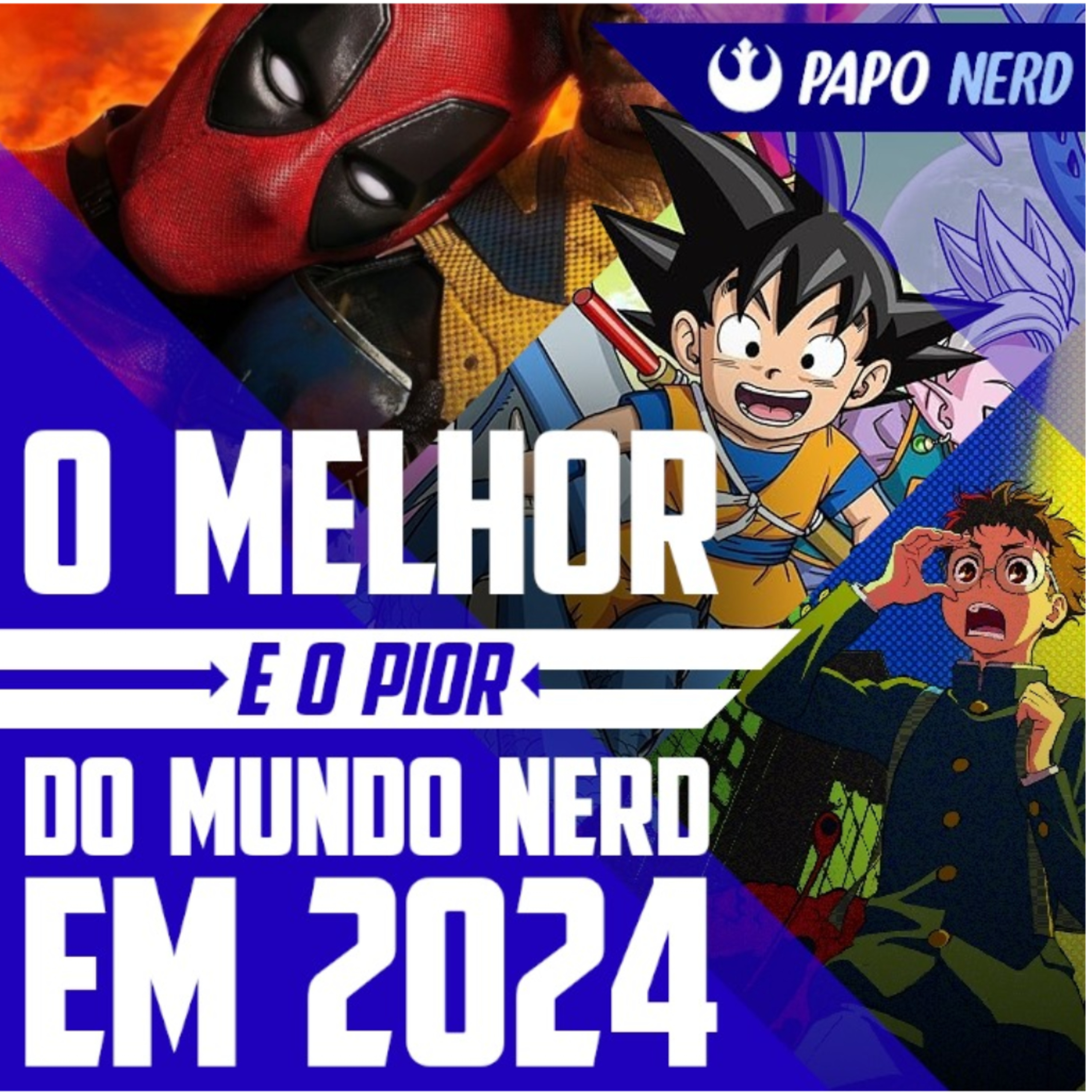 Retrospectiva Nerd 2024: O Melhor, o Pior e as Tretas do Ano! | Papo Nerd #138  episode artwork