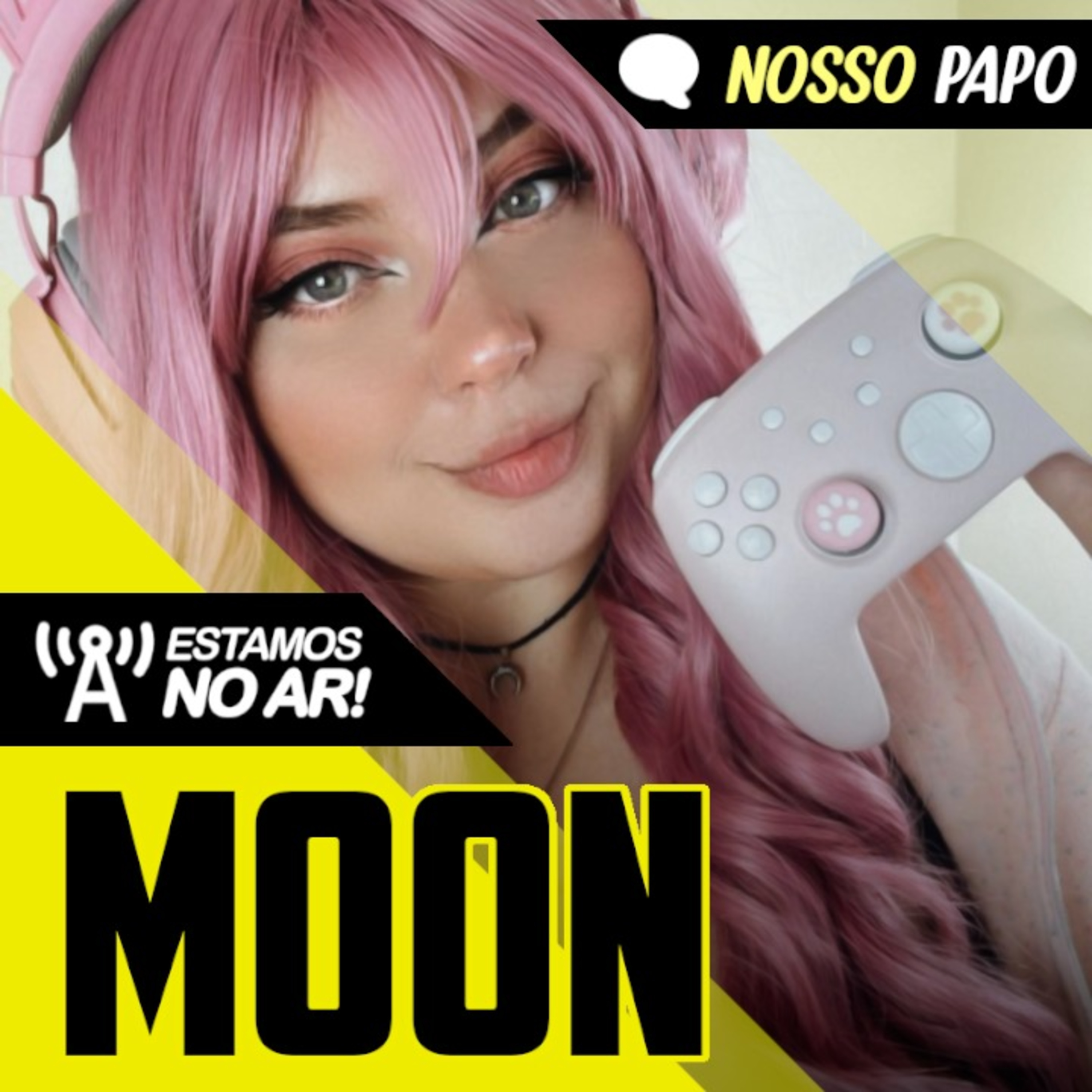 A Rainha do Setup Rosa: bate papo com a Moon! | Nosso Papo #60 episode artwork