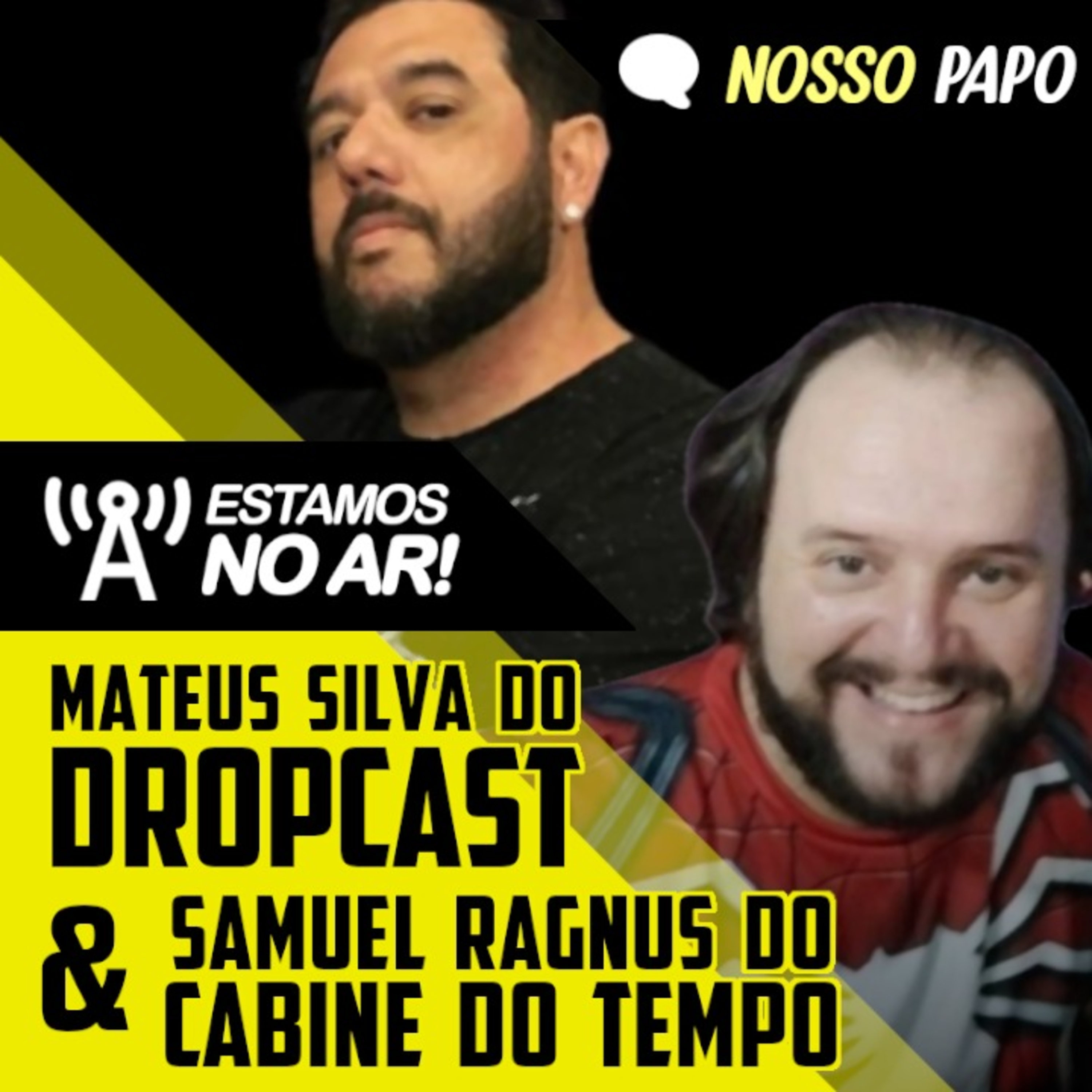 Universos colidem: Dropcastt e Cabine do Tempo no Nosso Papo #63 episode artwork