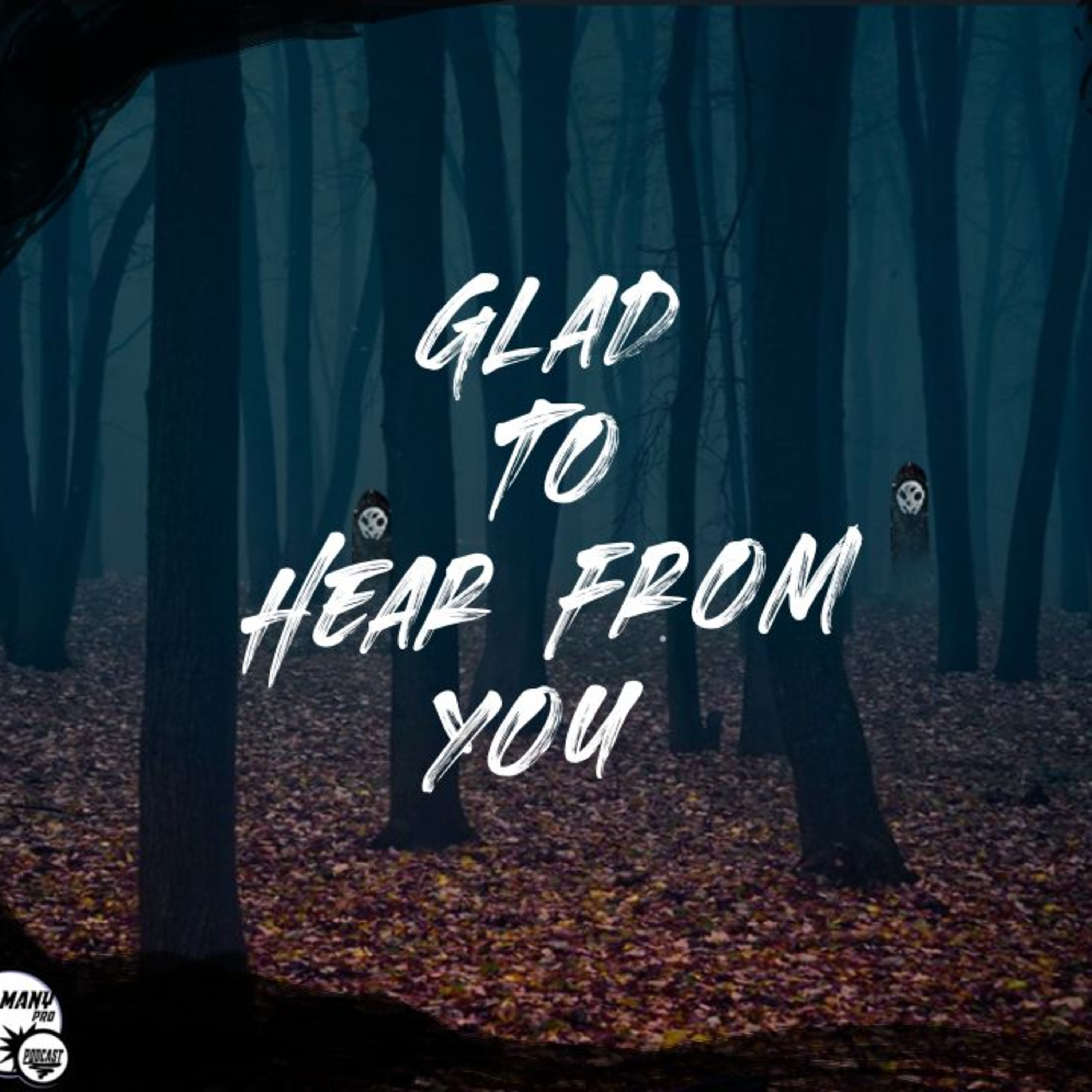 Glad to hear from you  episode artwork