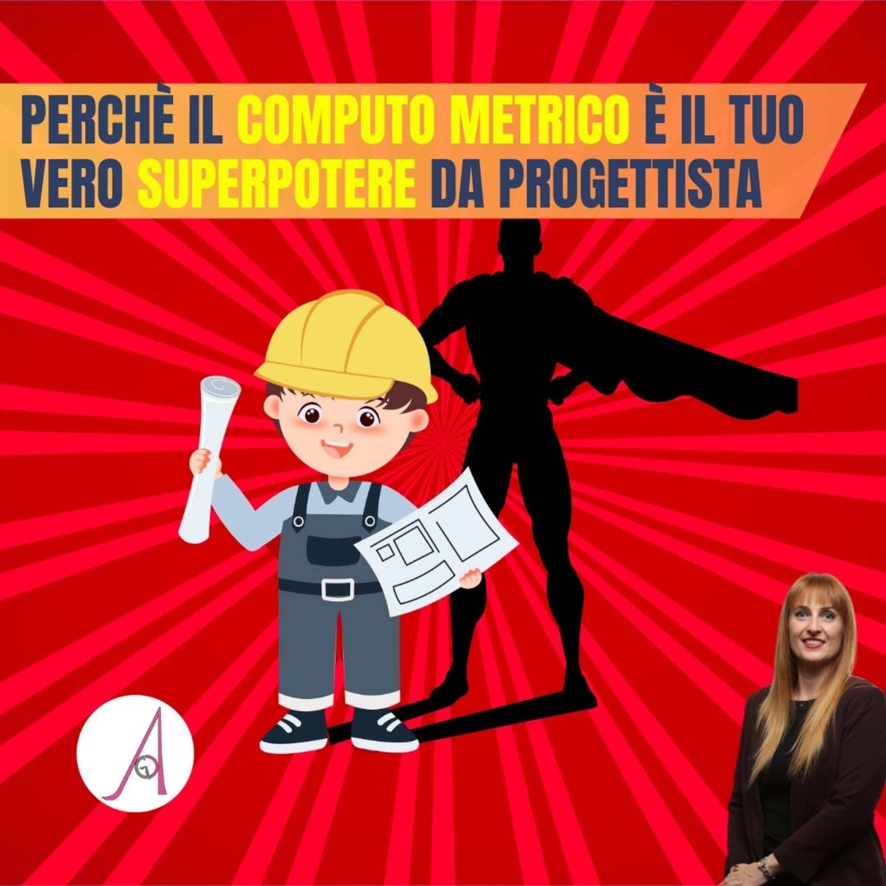 EP 257 - Perchè il computo metrico è il tuo vero superpotere da progettista episode artwork