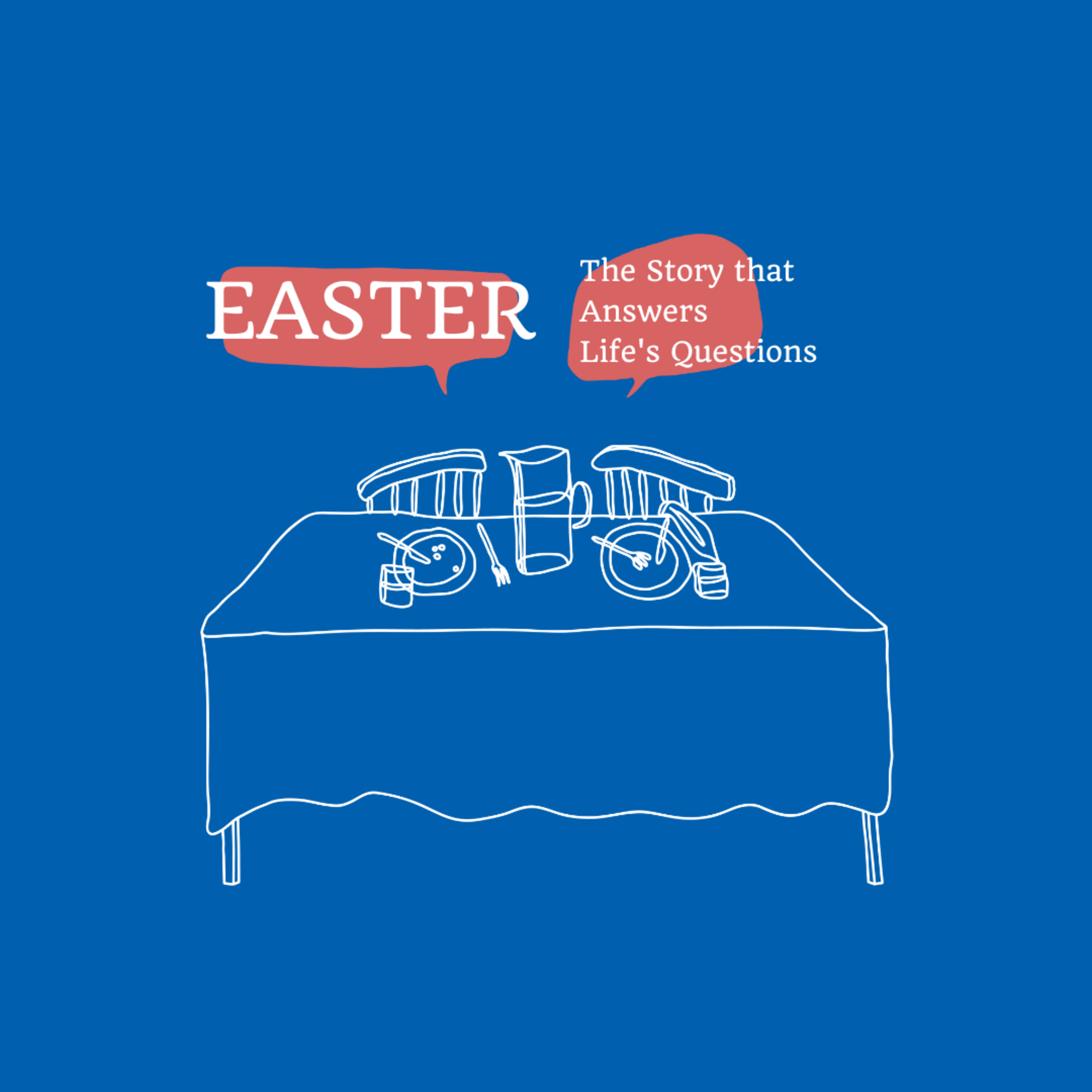 Easter - The Story that Answers Life's Questions: What's Gone Wrong? episode artwork