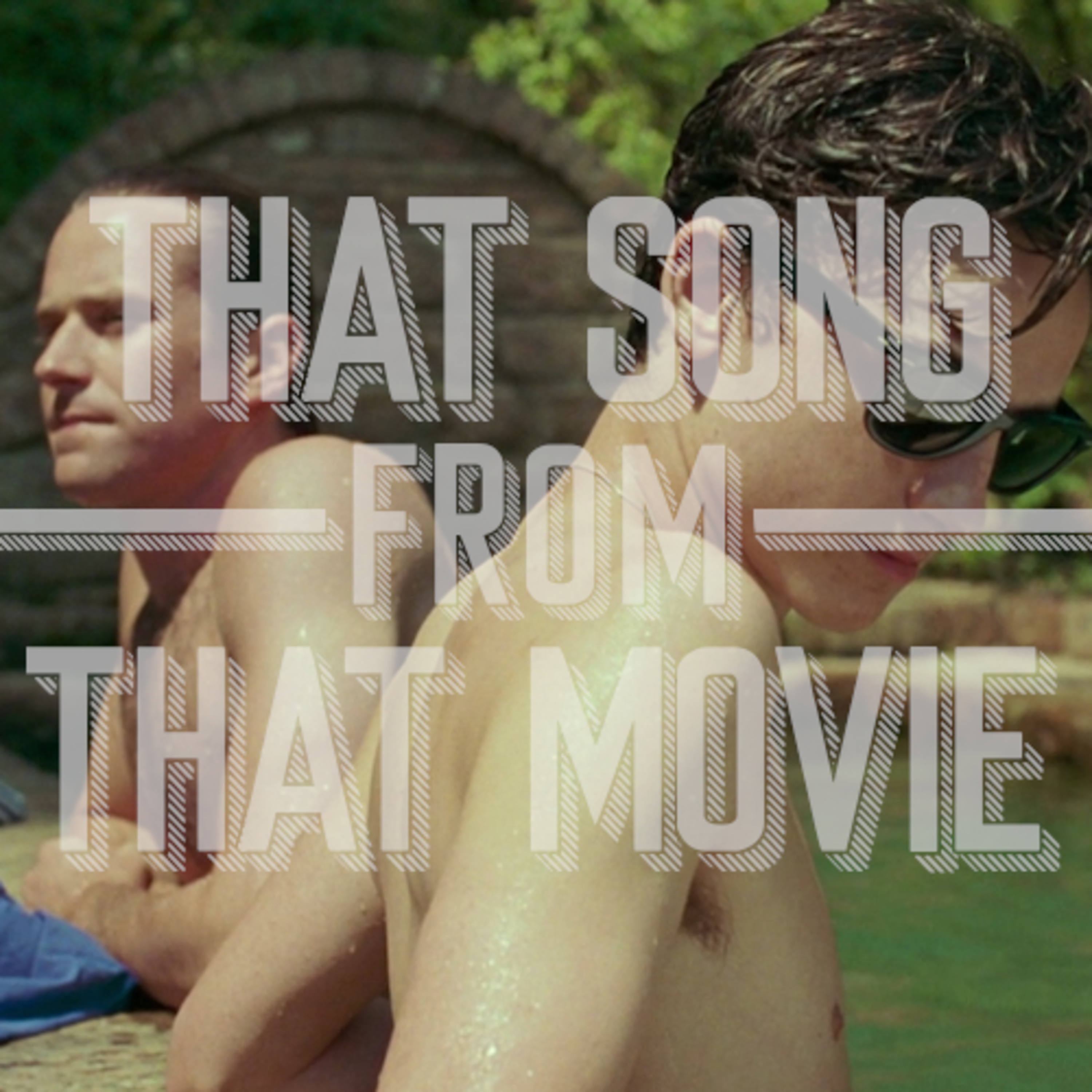 That Song From That Movie