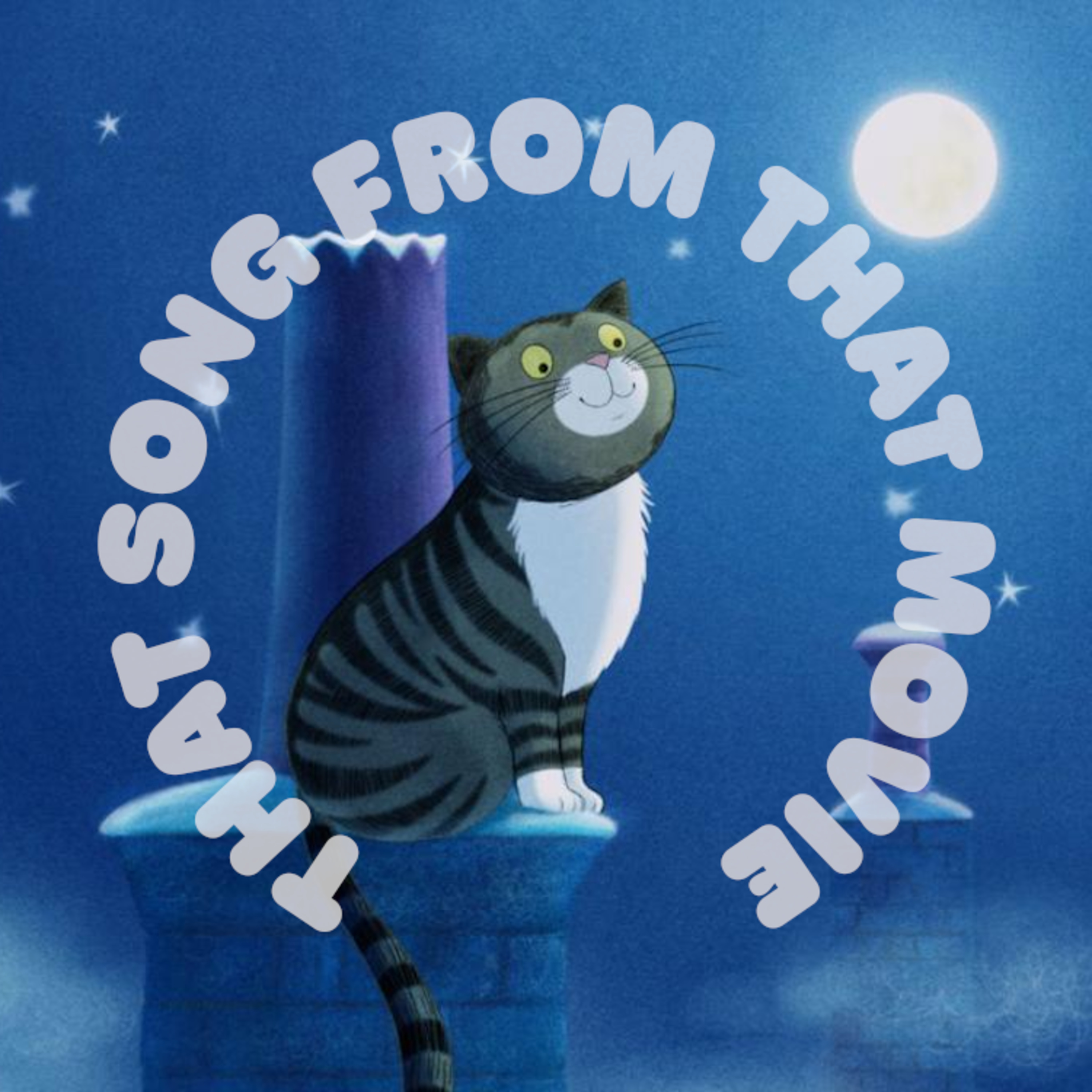 That Song From That Movie