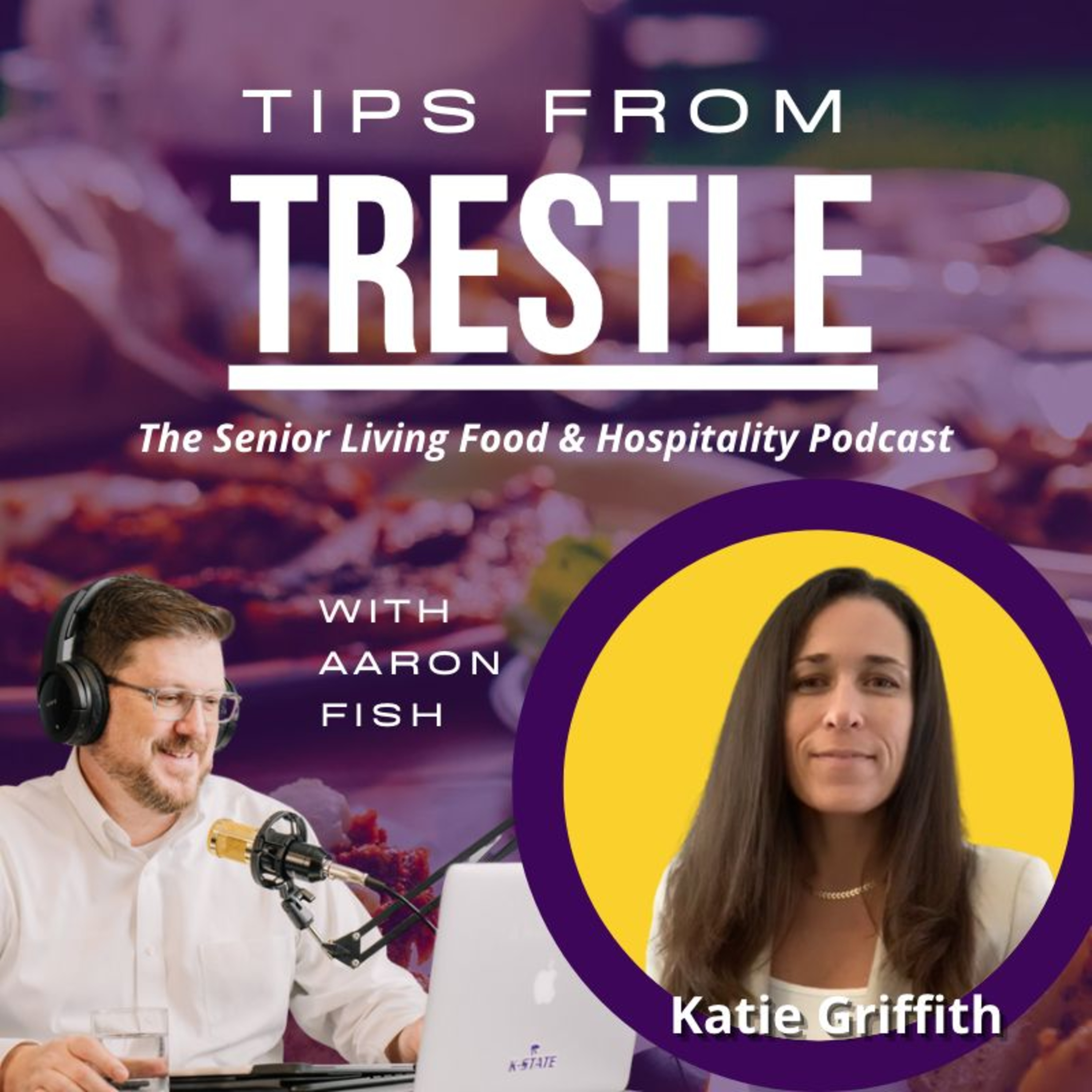 Tips from Trestle: The Senior Living Food and Hospitality Podcast