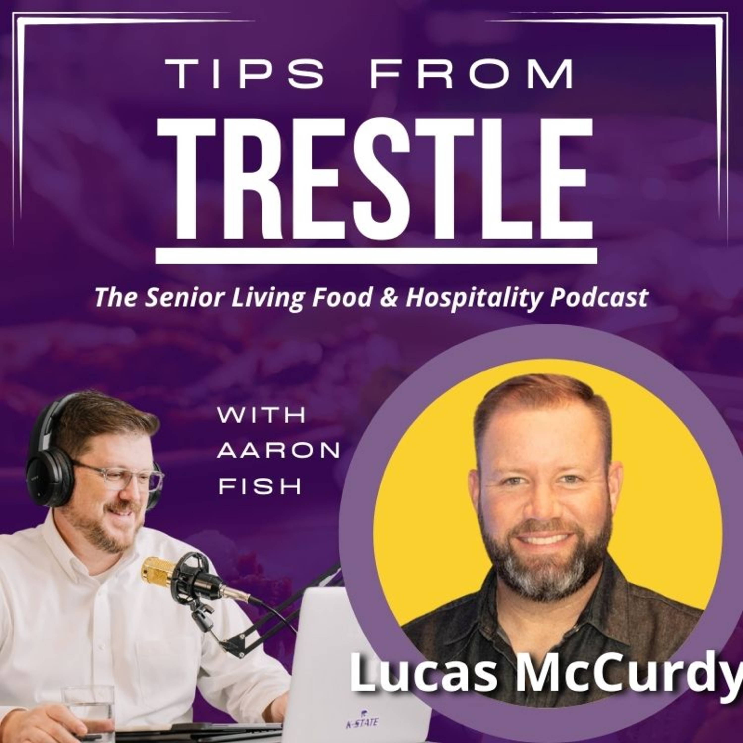 Tips from Trestle: The Senior Living Food and Hospitality Podcast