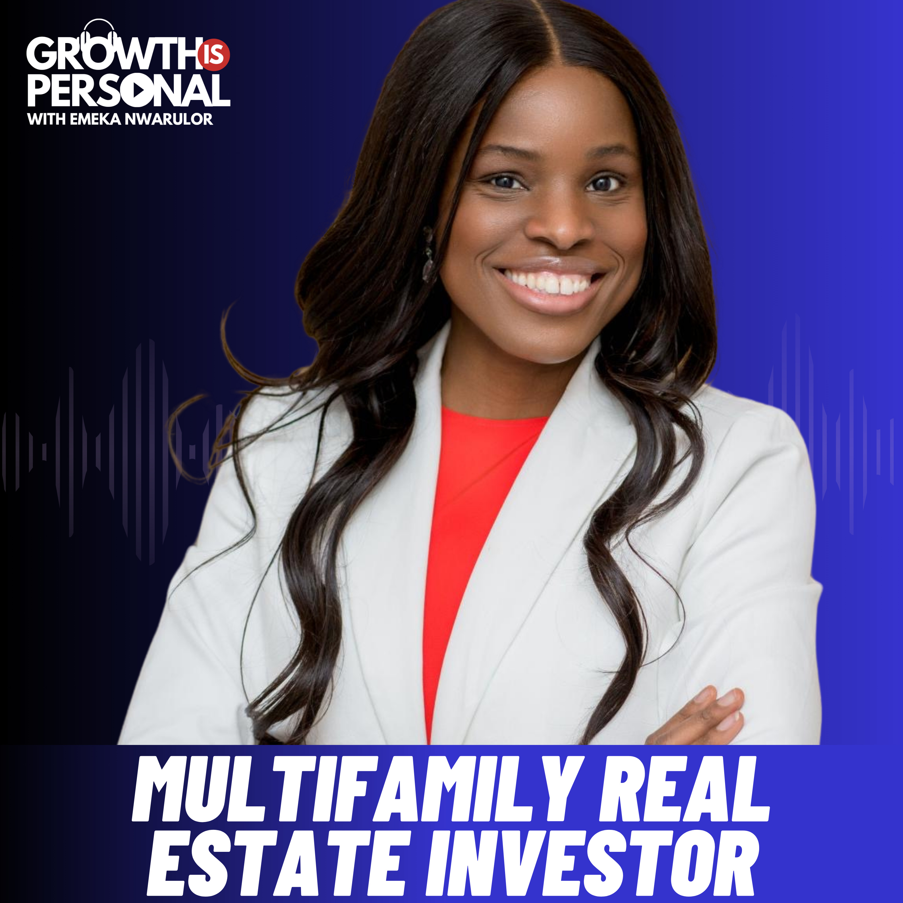 Growth Is Personal with Emeka Nwarulor