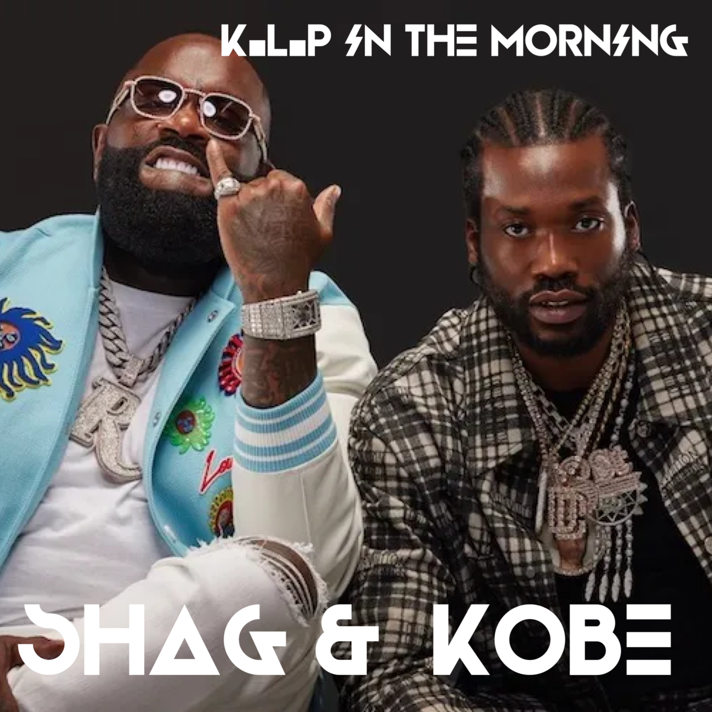 K.L.P In The Morning Radio Show-"Shag & Kobe" episode artwork