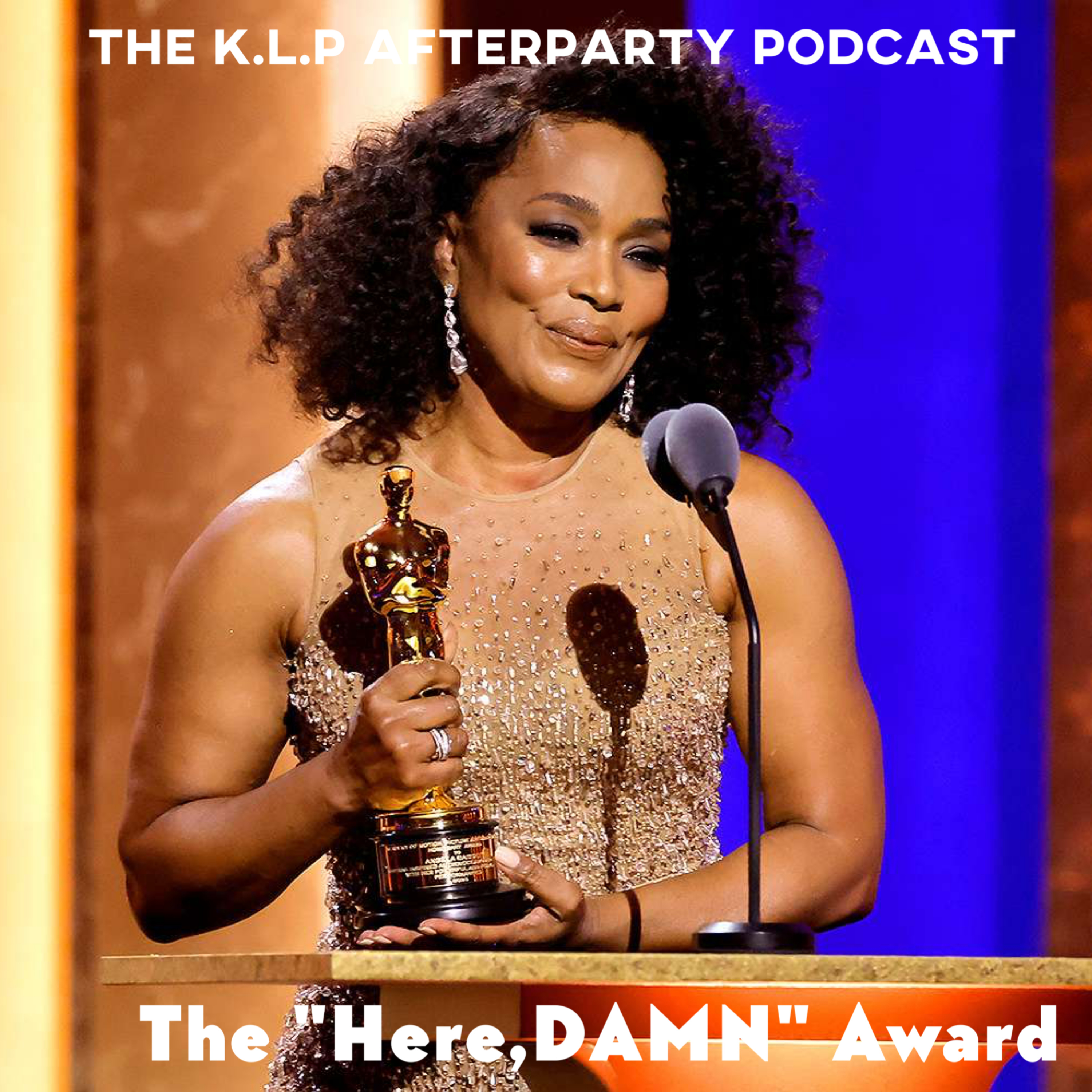 The K.L.P Afterparty Podcast-"The Here,DAMN Award" episode artwork
