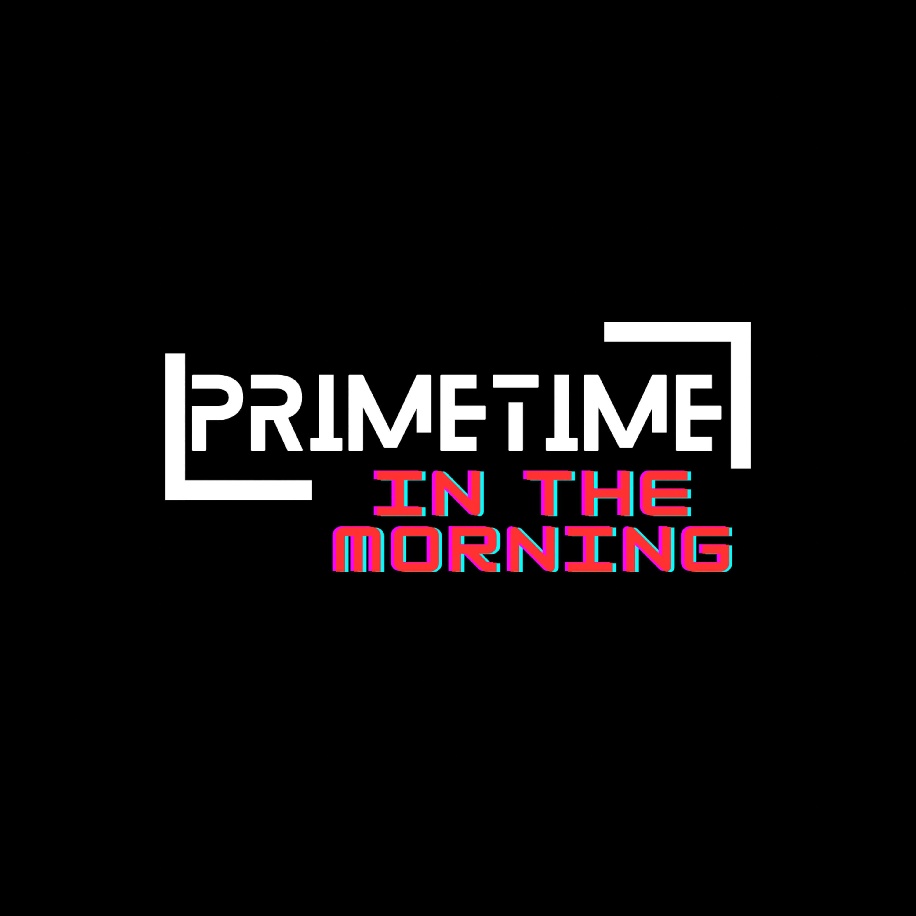 Primetime In The Morning I January 14th Radio Show episode artwork