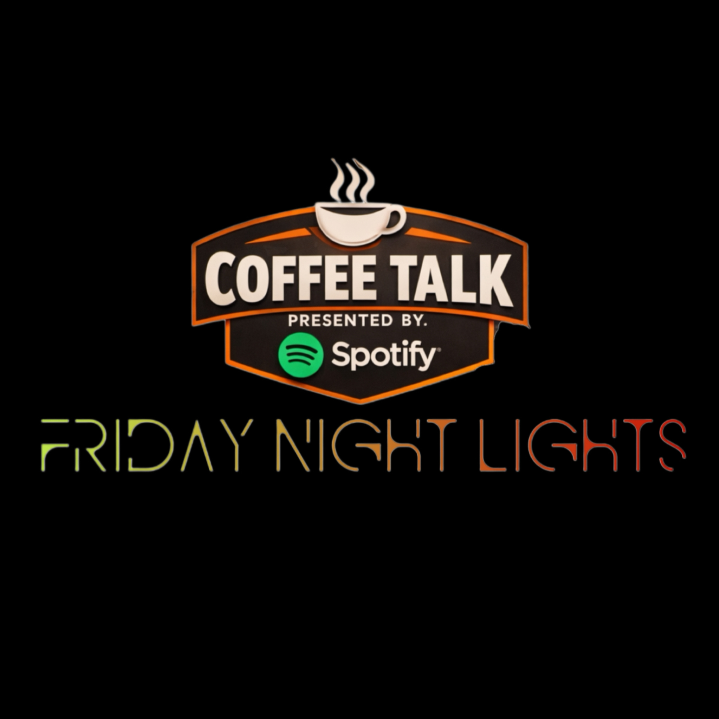 Friday Night Lights Coffee Talk Presented By Spotify I"Pull over, Mane" episode artwork