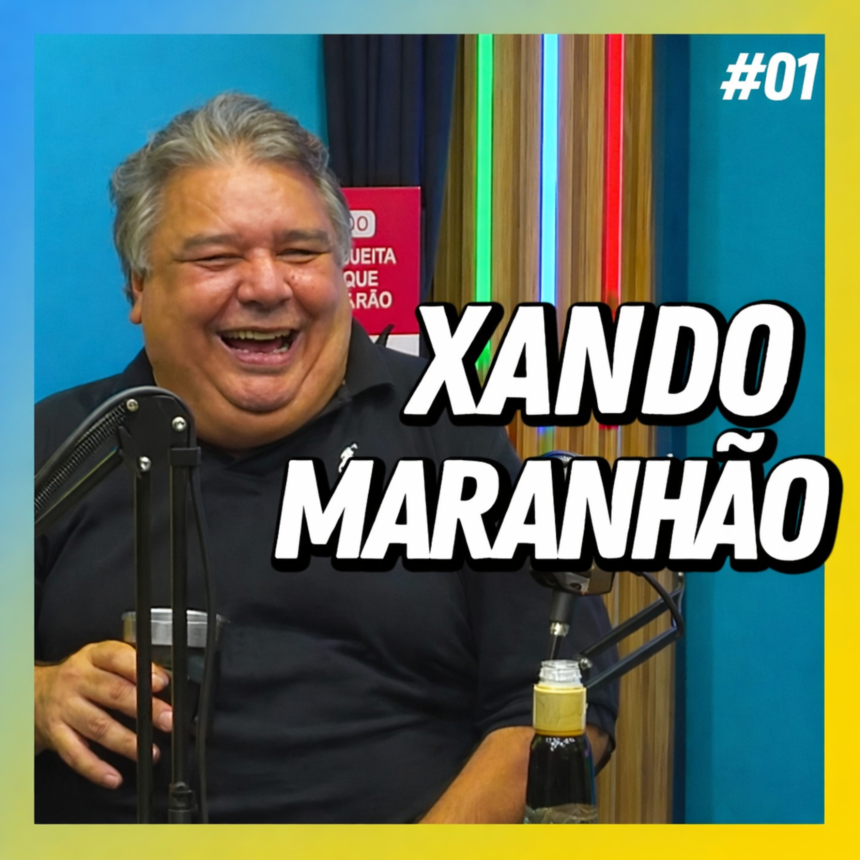 XANDO MARANHÃO - FALA ORDINÁRIO #01 episode artwork