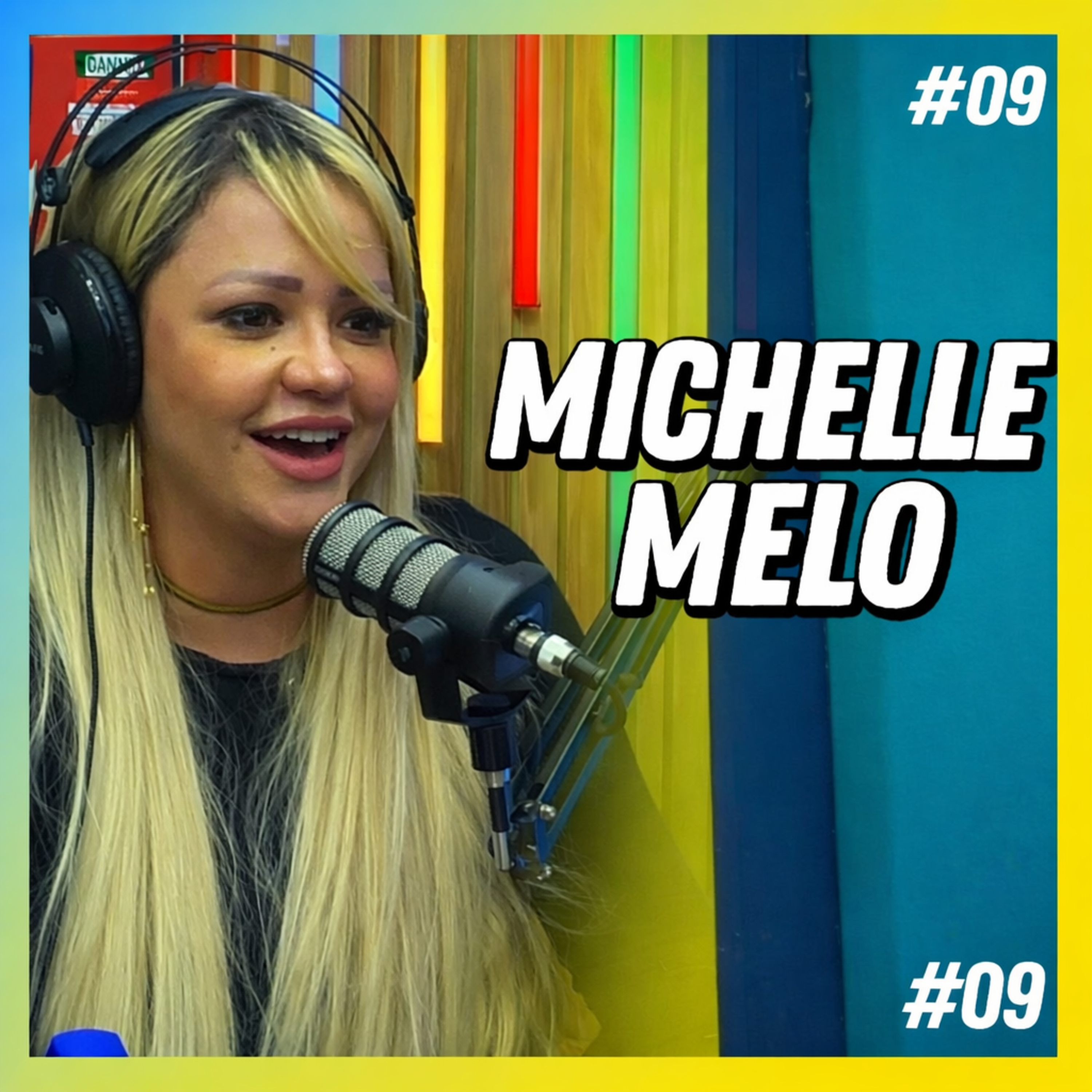 MICHELLE MELO - FALA ORDINÁRIO #09 episode artwork