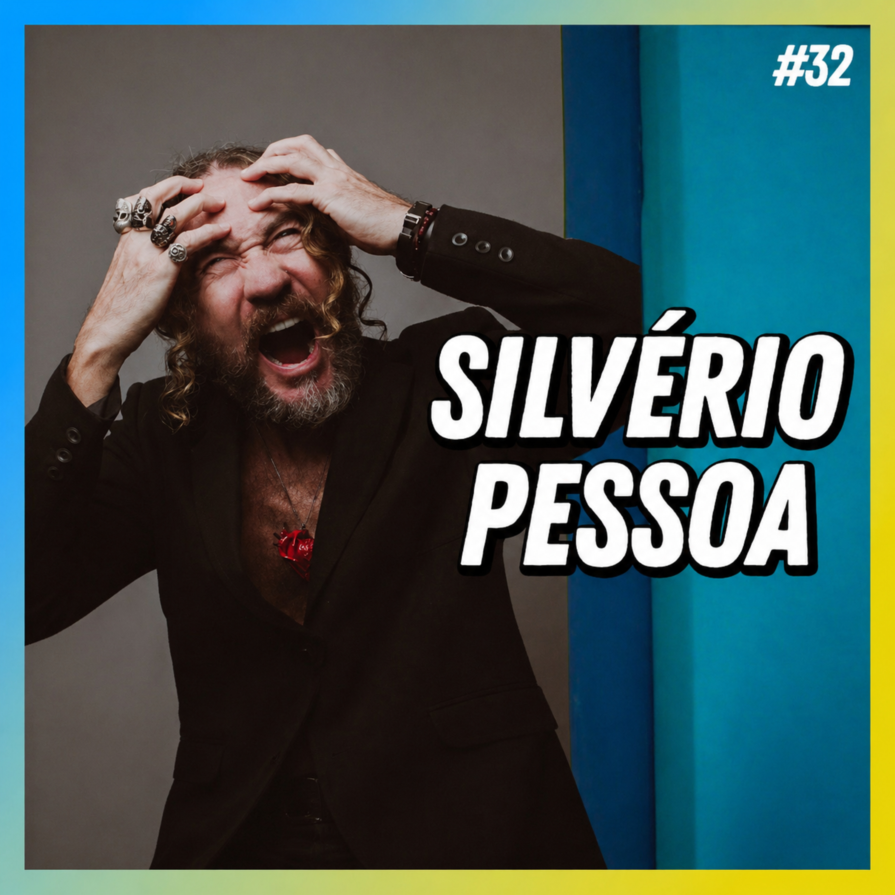 SILVÉRIO PESSOA - FALA ORDINÁRIO #32 episode artwork
