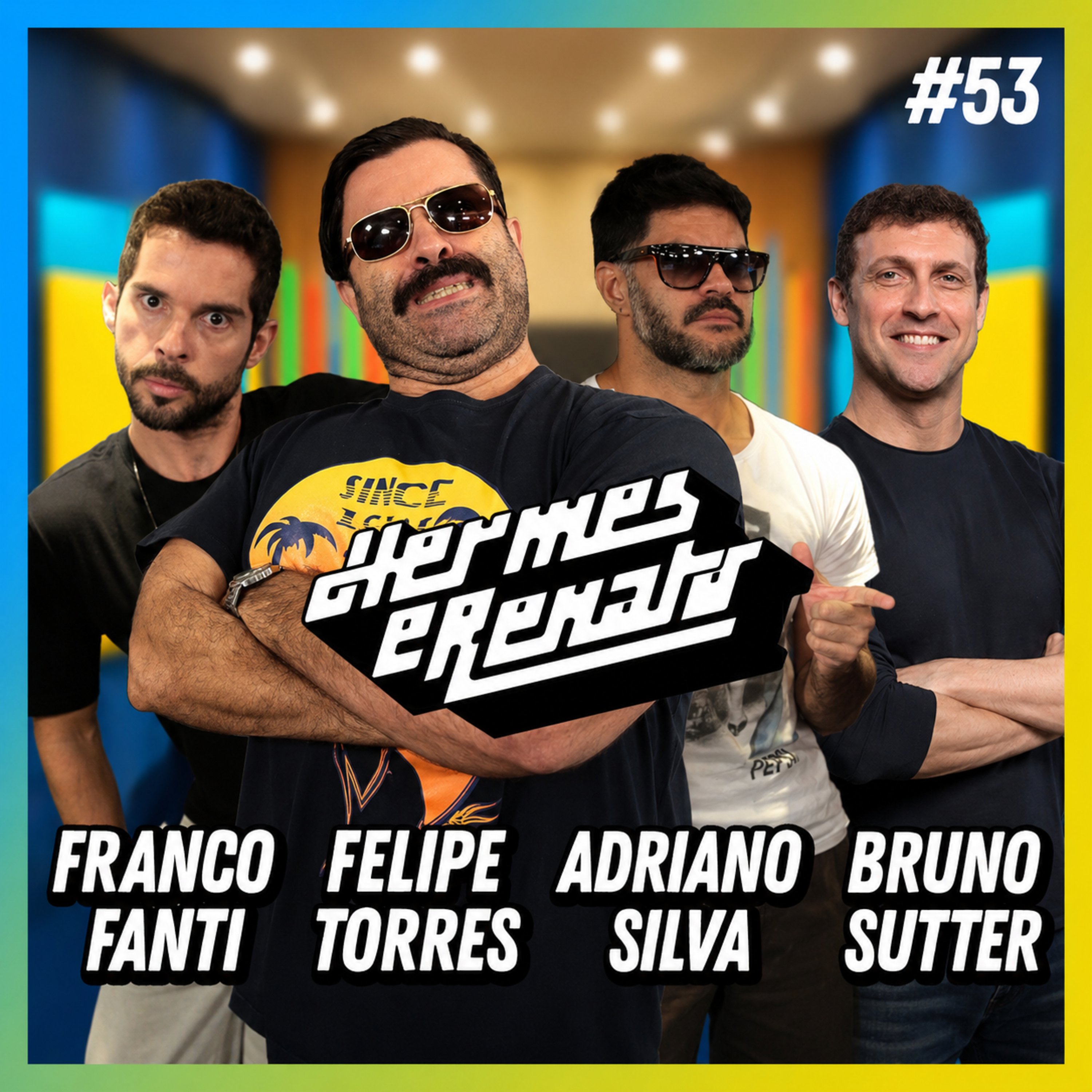 HERMES E RENATO (BRUNO SUTTER, FRANCO FANTI, FELIPE TORRES E ADRIANO SILVA)- FALA ORDINÁRIO #53 episode artwork