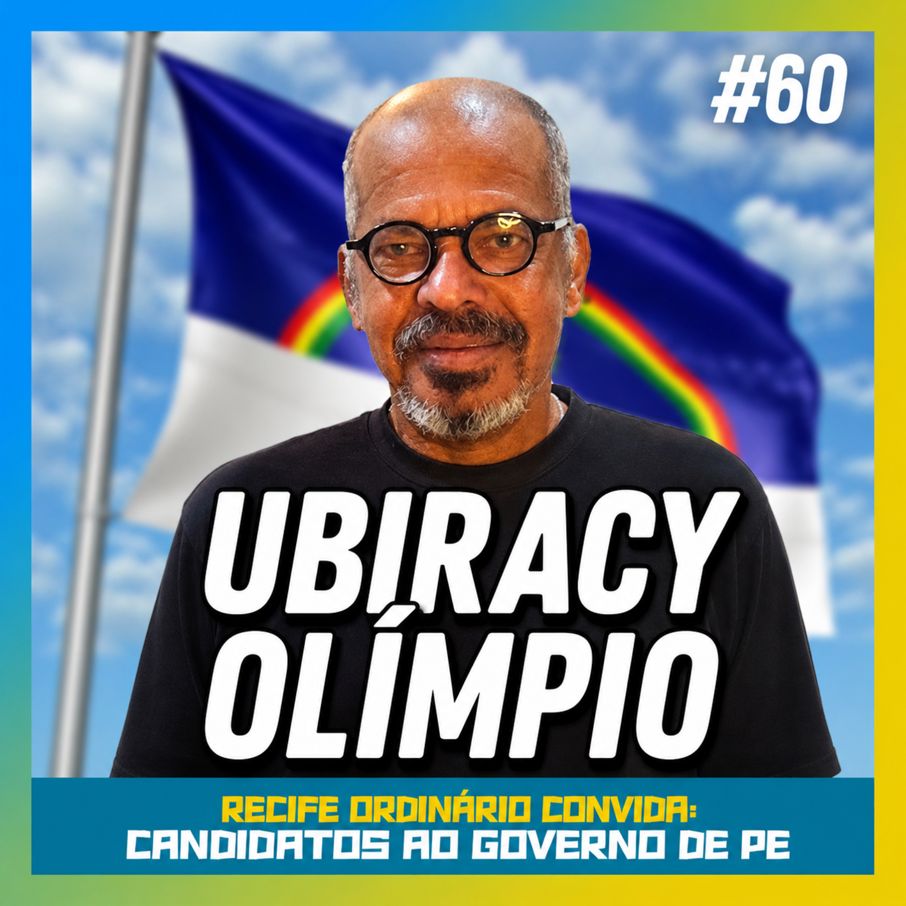 UBIRACY OLÍMPIO - FALA ORDINÁRIO #60  episode artwork