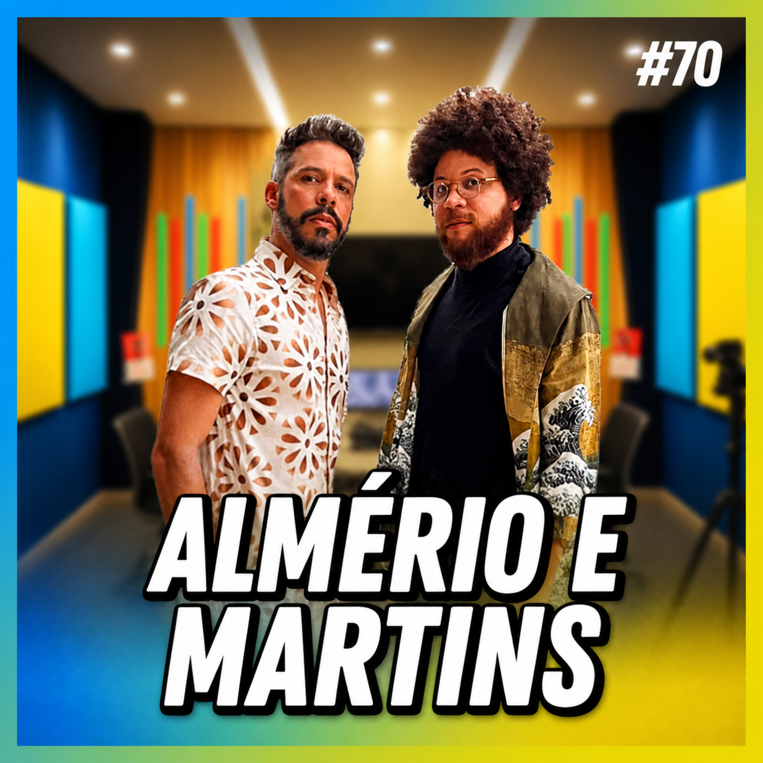 ALMÉRIO E MARTINS - FALA ORDINÁRIO #70  episode artwork