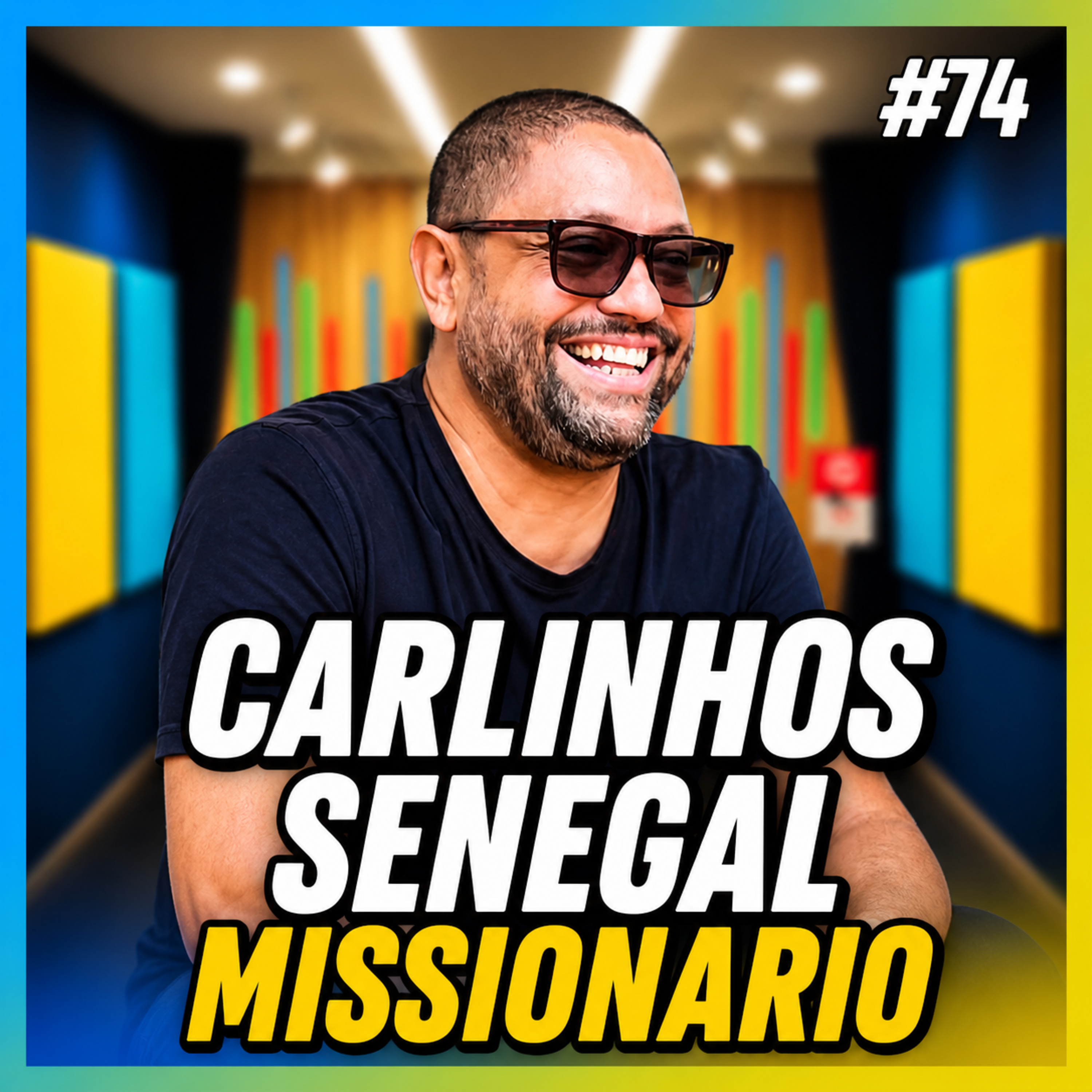 MISSIONÁRIO CARLINHOS SENEGAL - FALA ORDINÁRIO #74 episode artwork