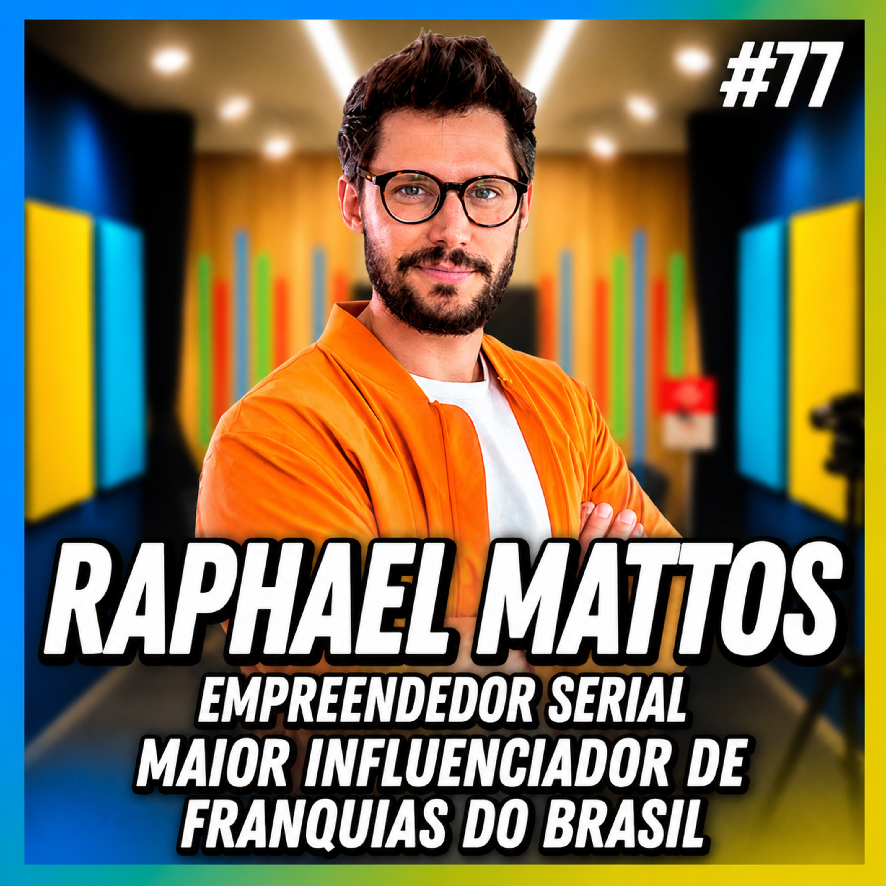 RAPHAEL MATTOS - FALA ORDINÁRIO #77 episode artwork