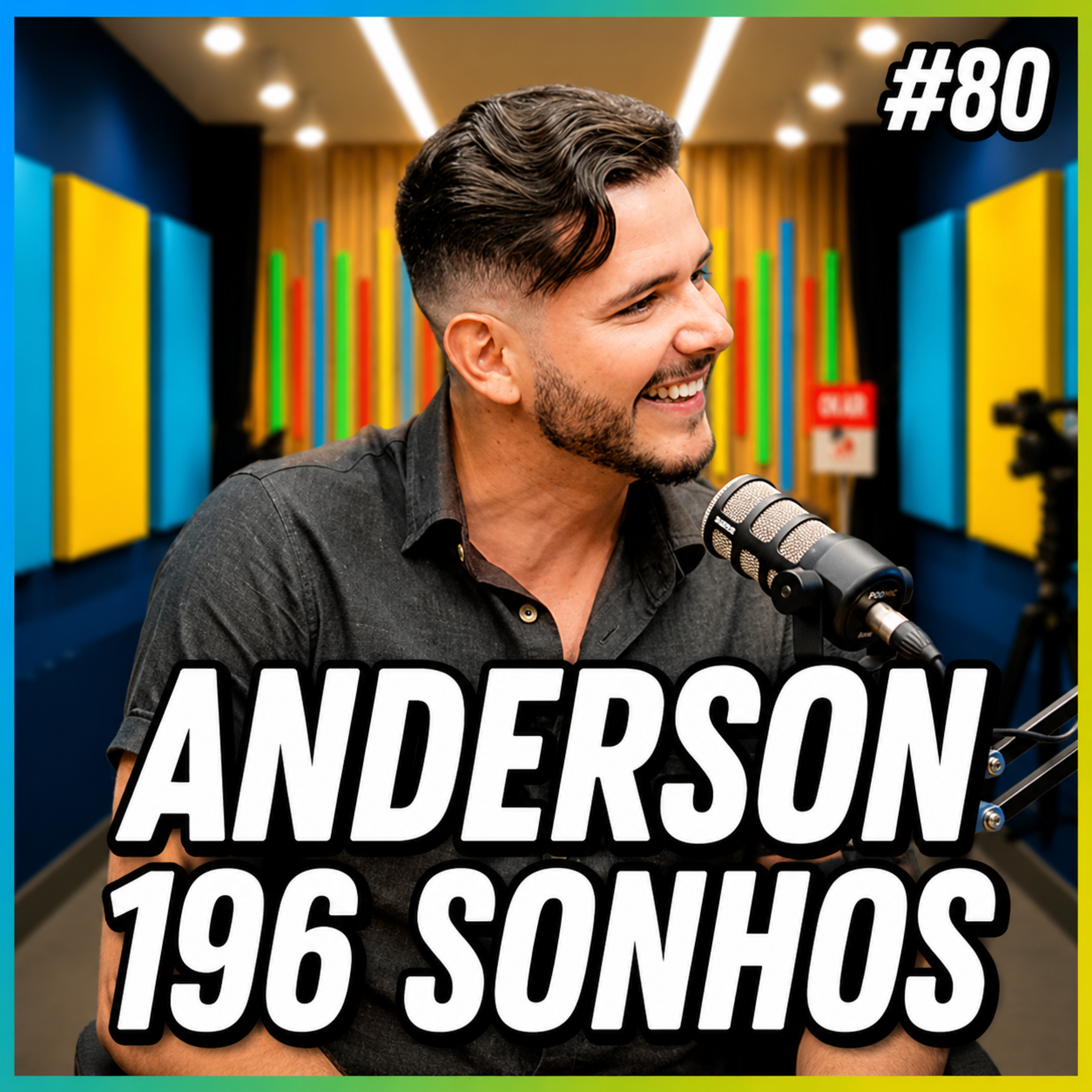 ANDERSON 196 SONHOS - FALA ORDINÁRIO #80 episode artwork