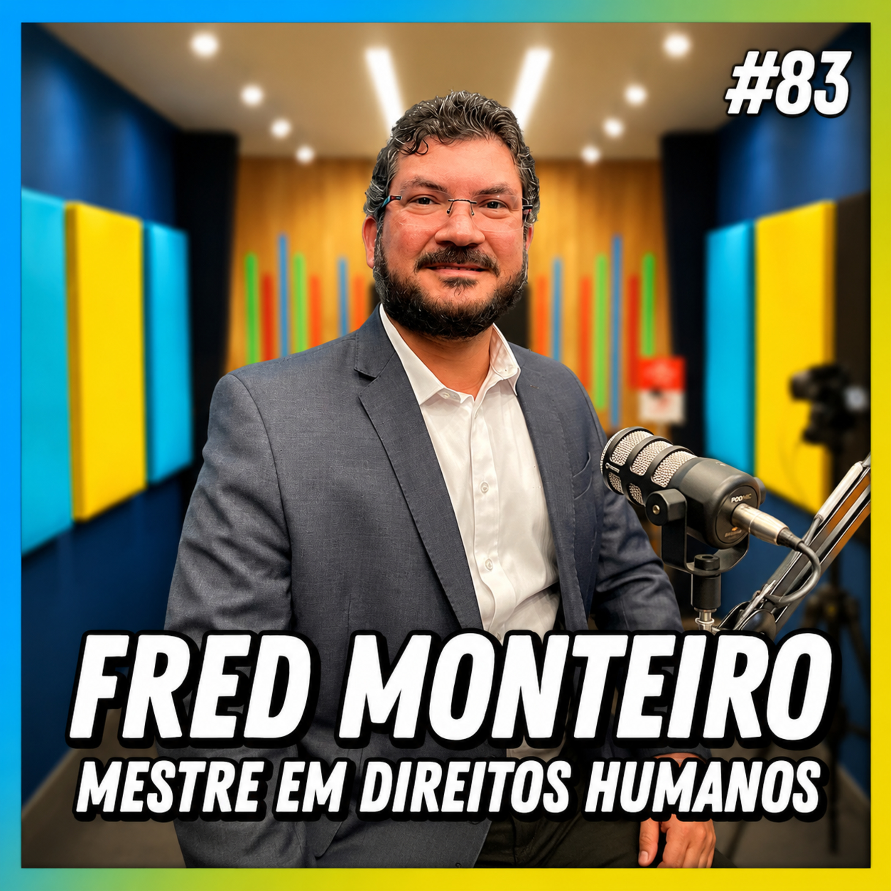 FRED MONTEIRO - FALA ORDINÁRIO #83 episode artwork