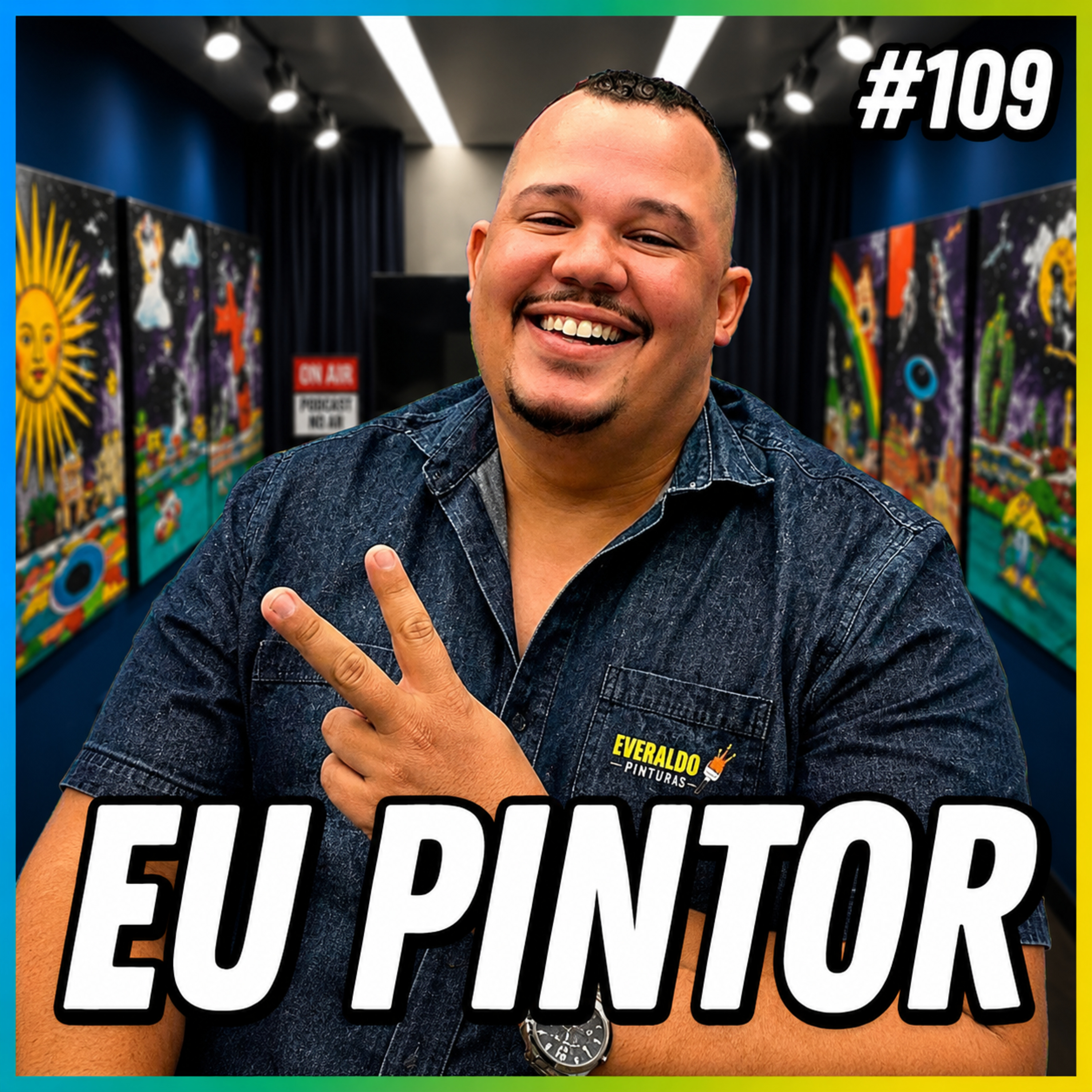 EU PINTOR - PODCAST FALA ORDINÁRIO #109 episode artwork