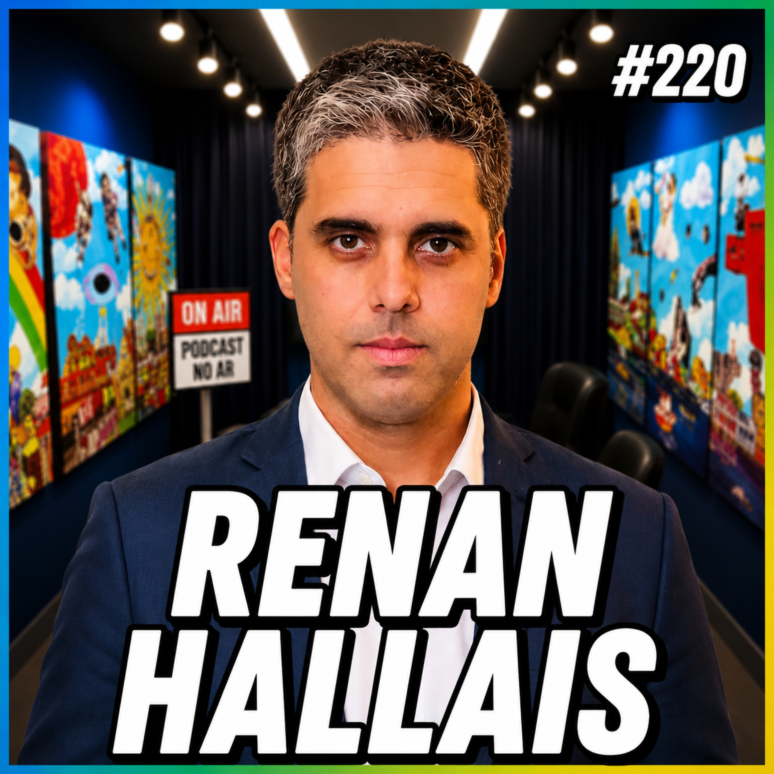 RENAN HALLAIS - PODCAST FALA ORDINÁRIO # 220 episode artwork