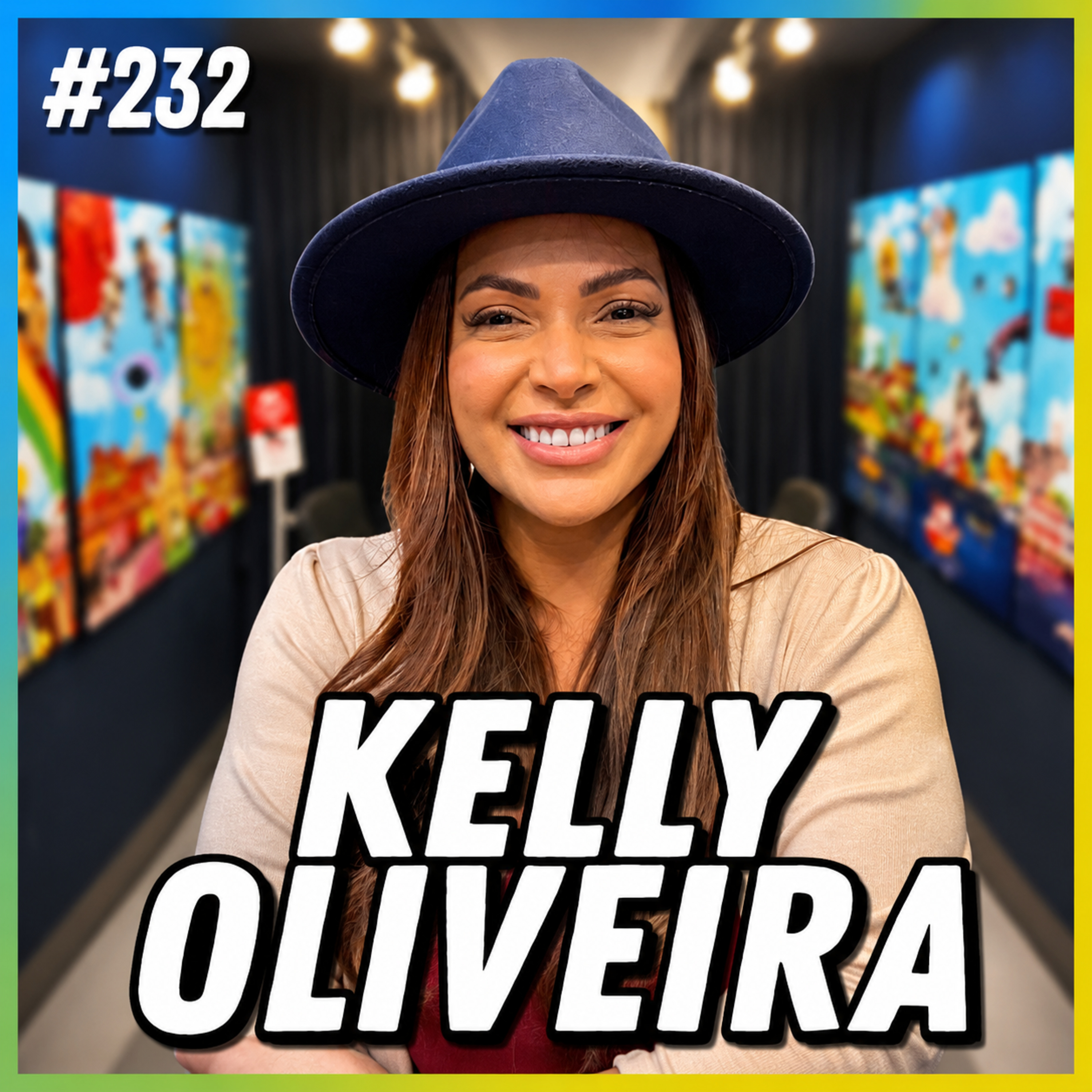 KELLY OLIVEIRA - PODCAST FALA ORDINÁRIO # 232 episode artwork