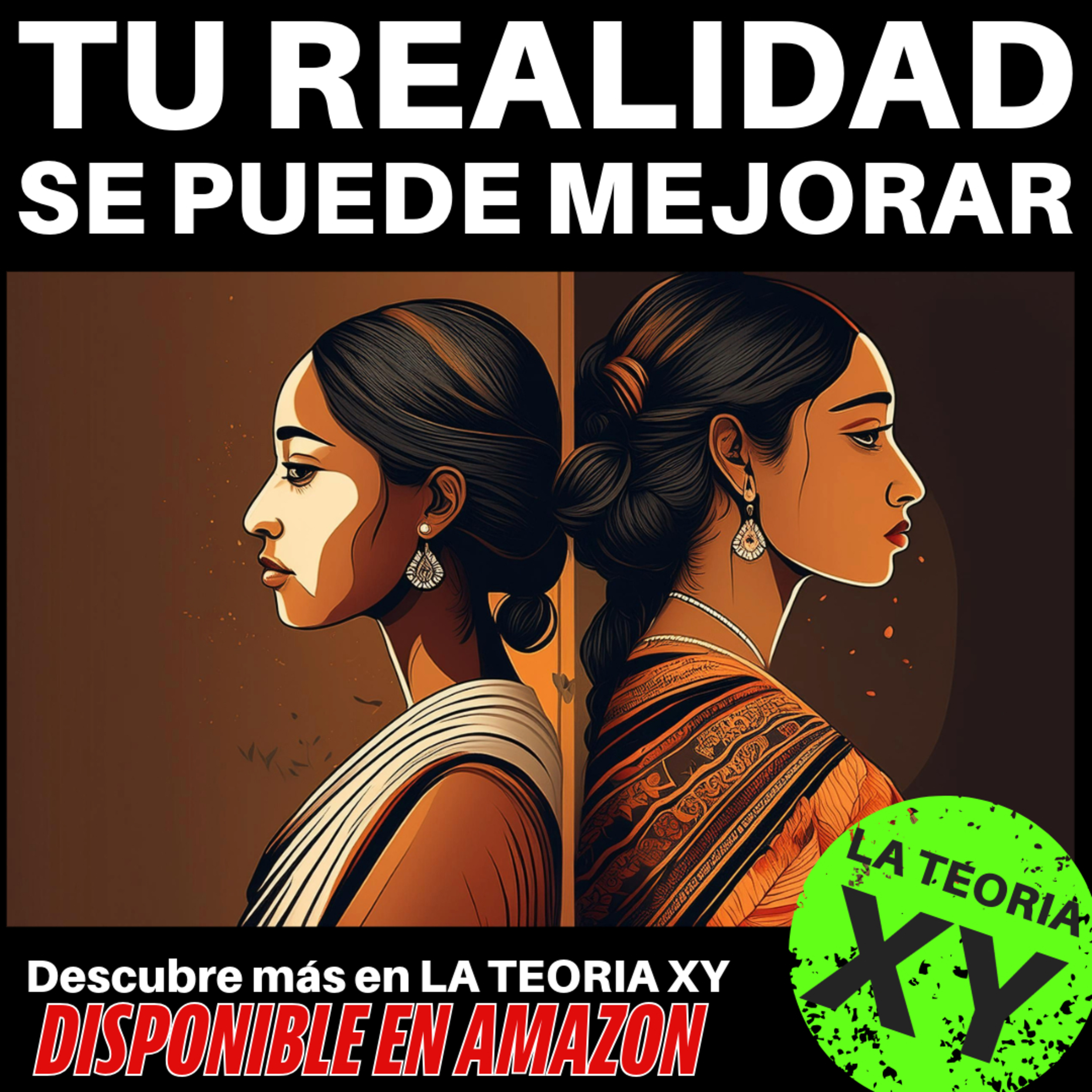LA TEORÍA XY de porqué los hombres somos así