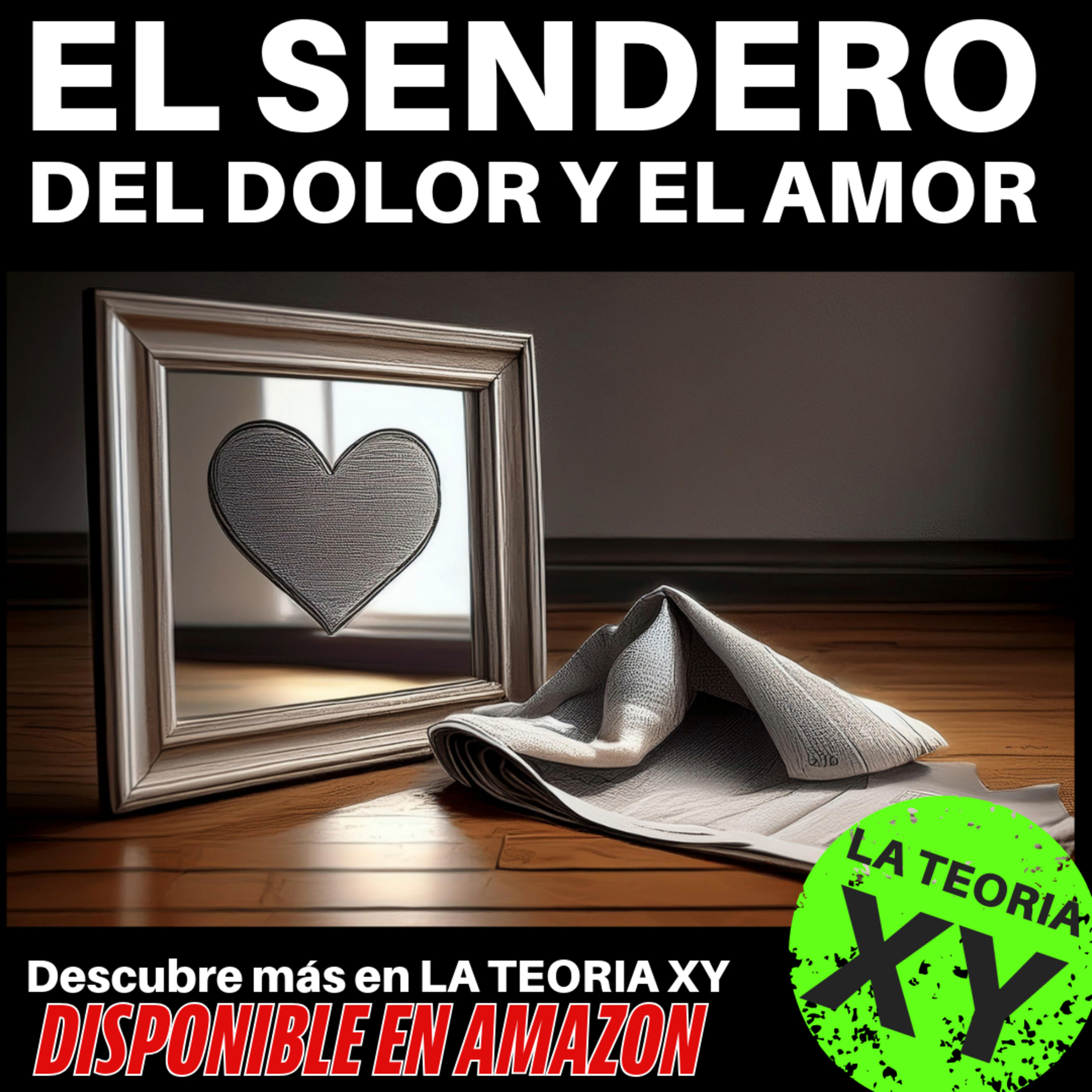 LA TEORÍA XY de porqué los hombres somos así