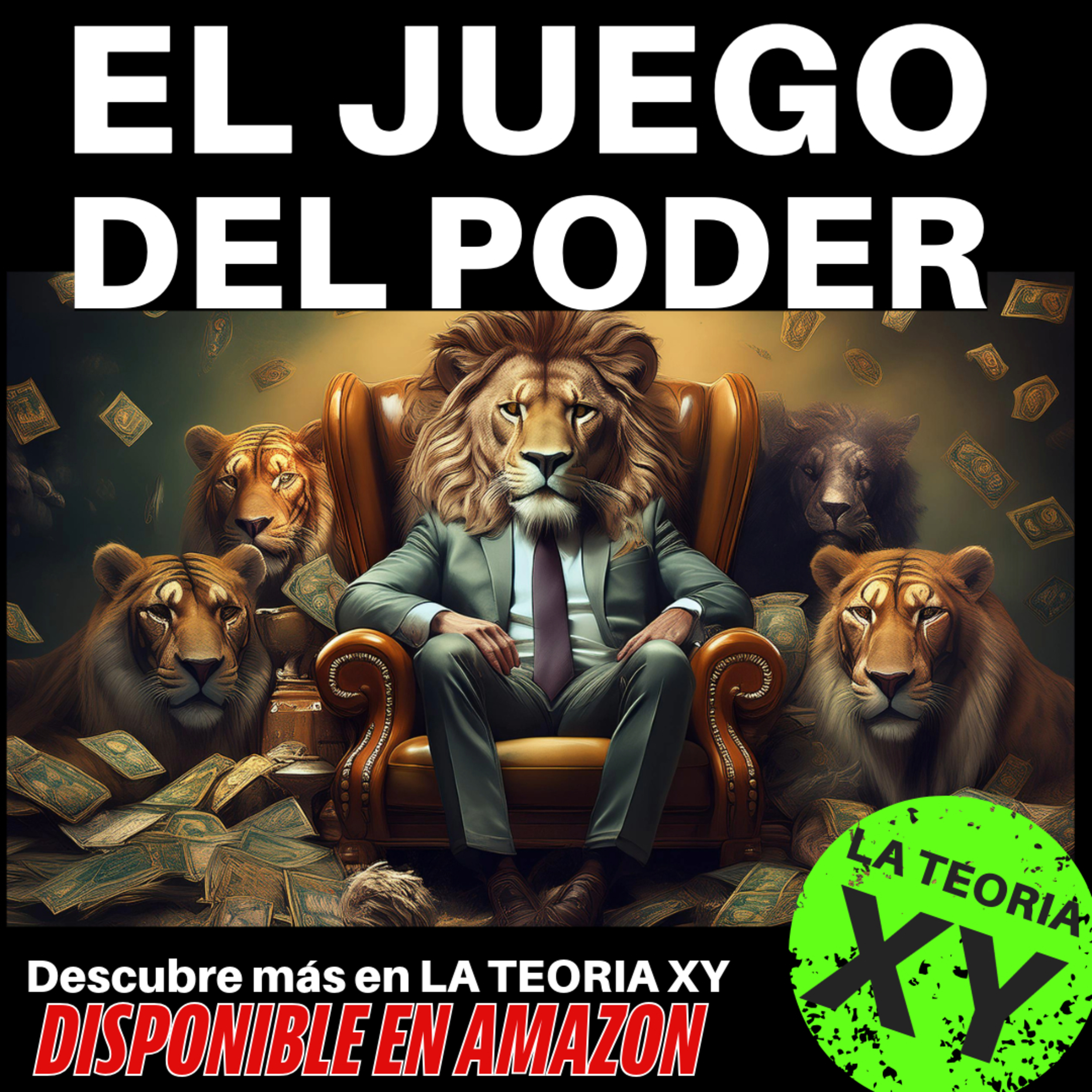 LA TEORÍA XY de porqué los hombres somos así
