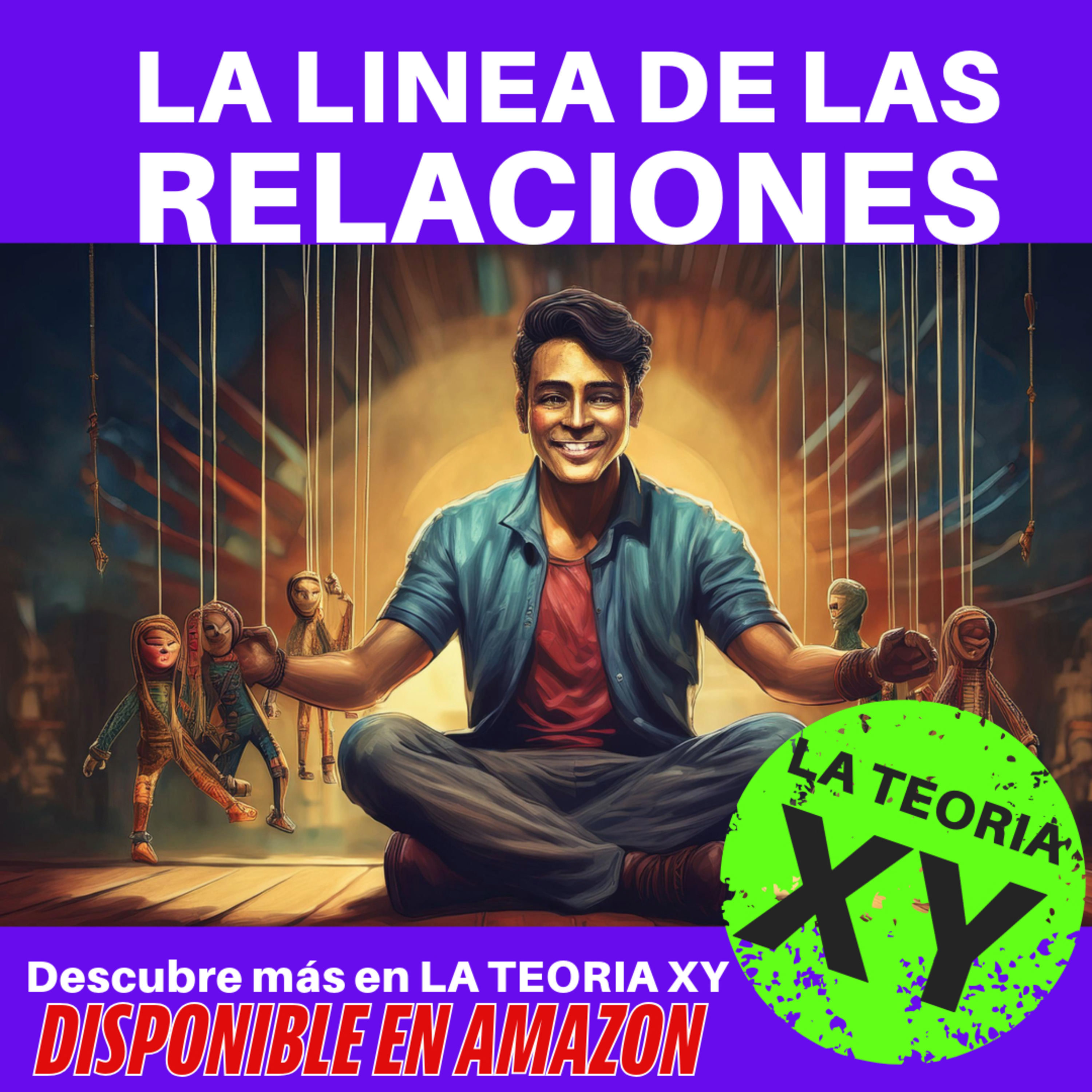 LA TEORÍA XY de porqué los hombres somos así