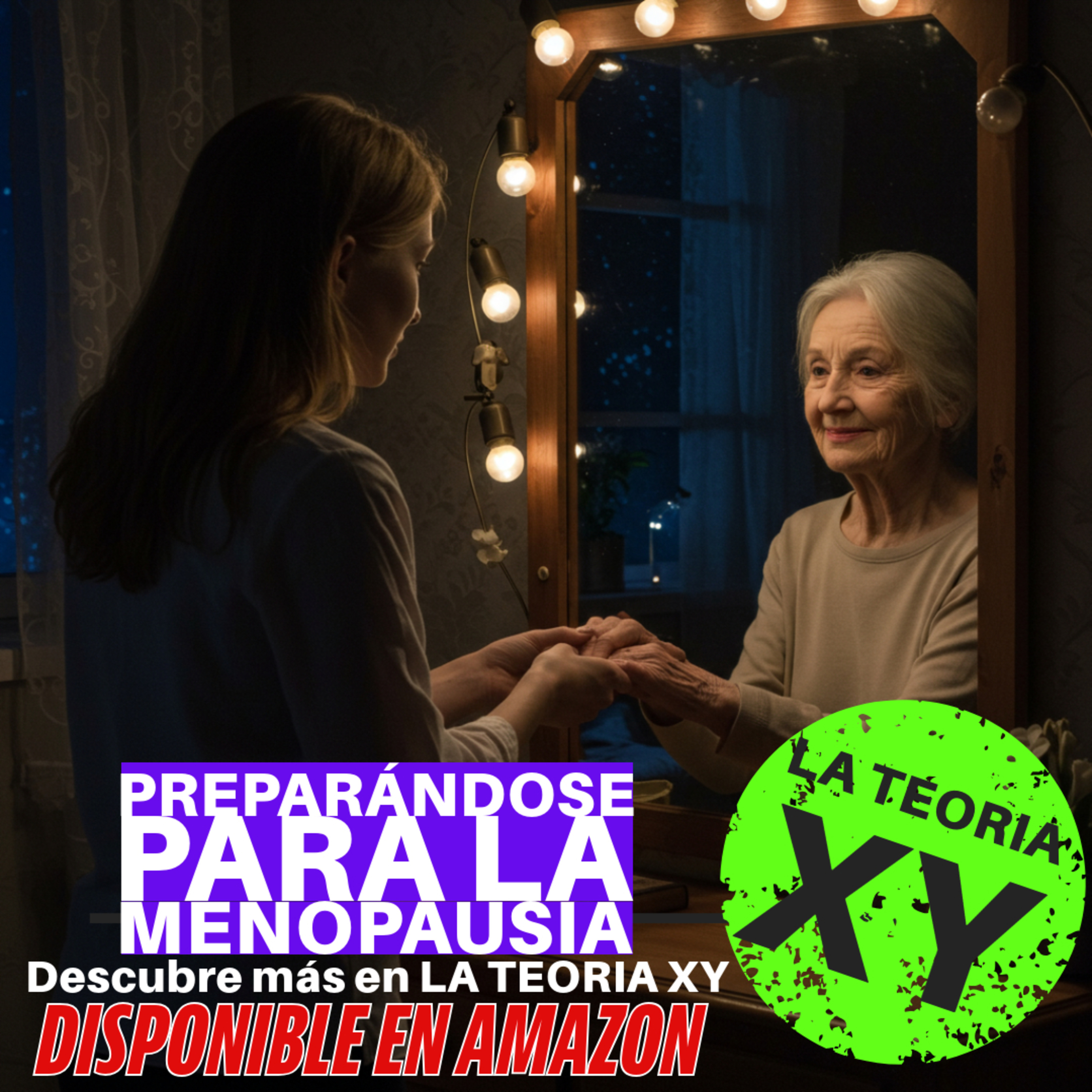 LA TEORÍA XY de porqué los hombres somos así