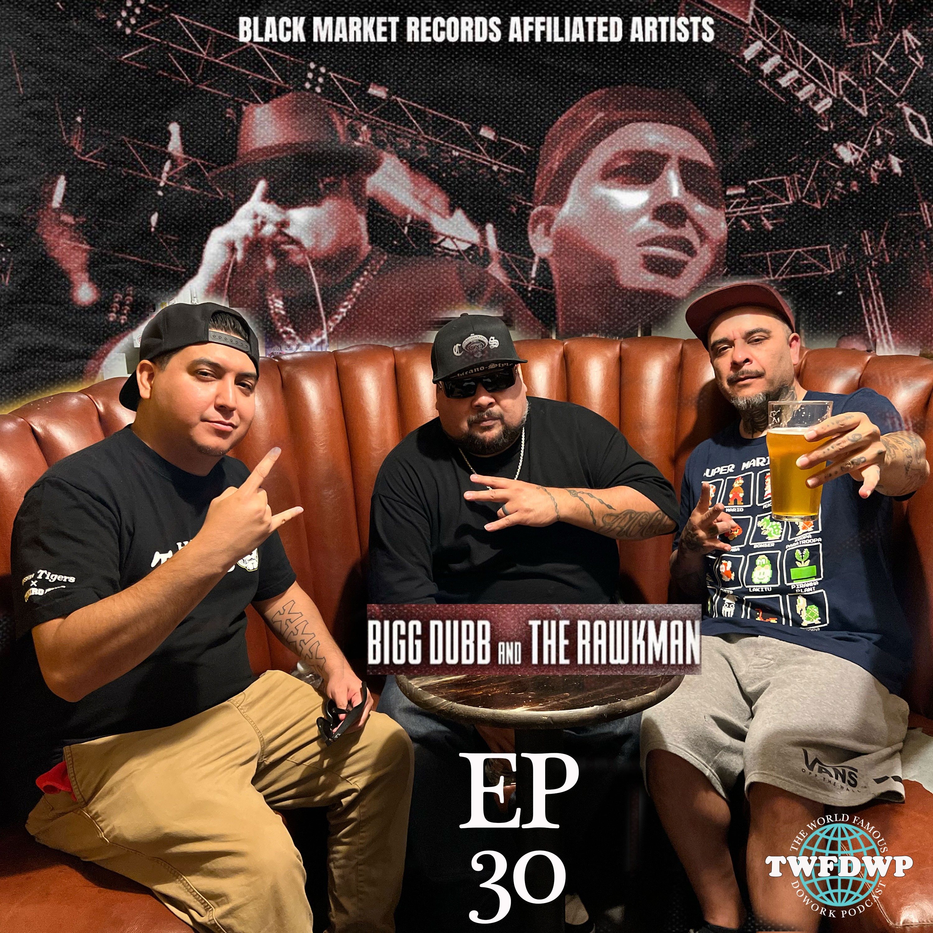 The World Famous DoWork Podcast